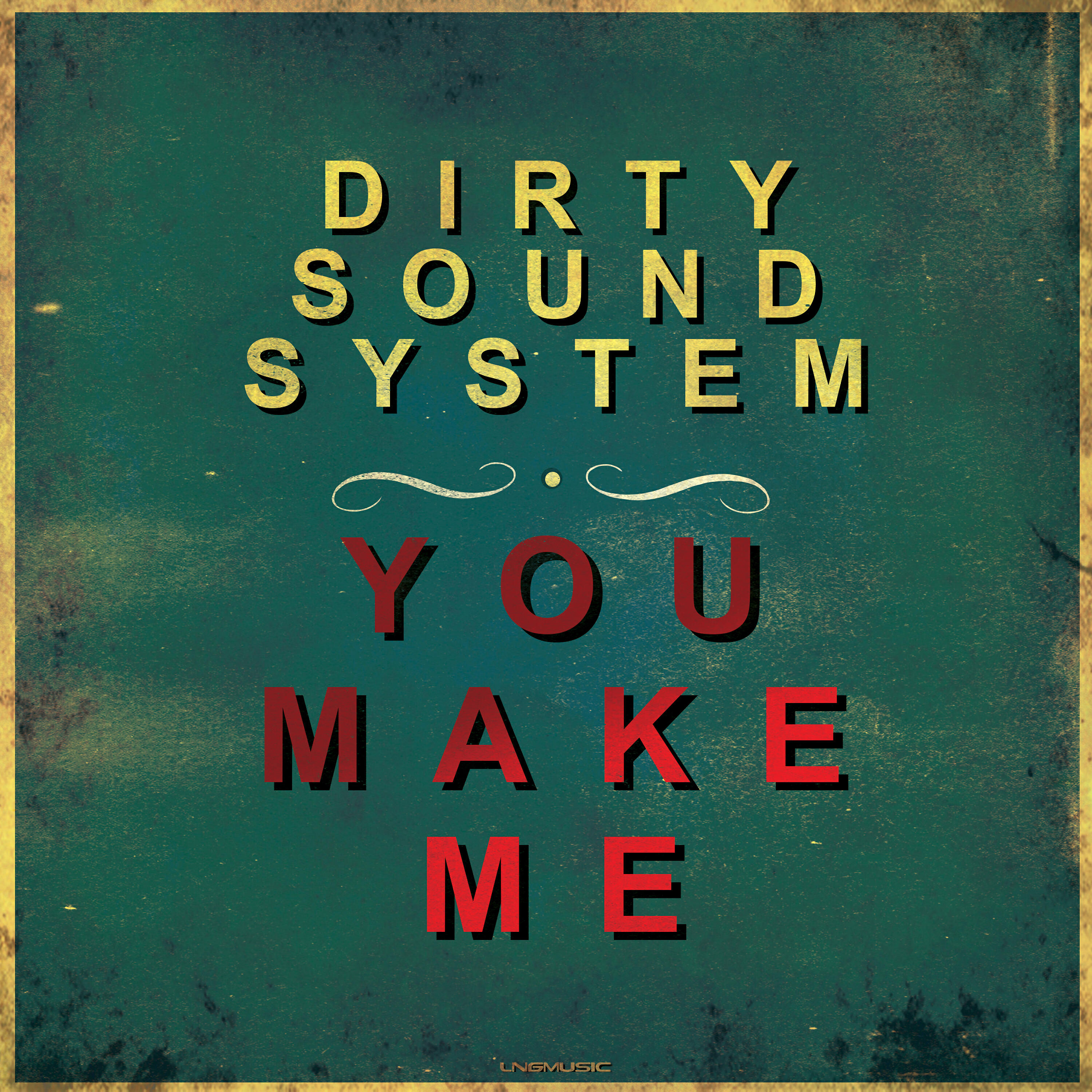 Релиз You Make Me