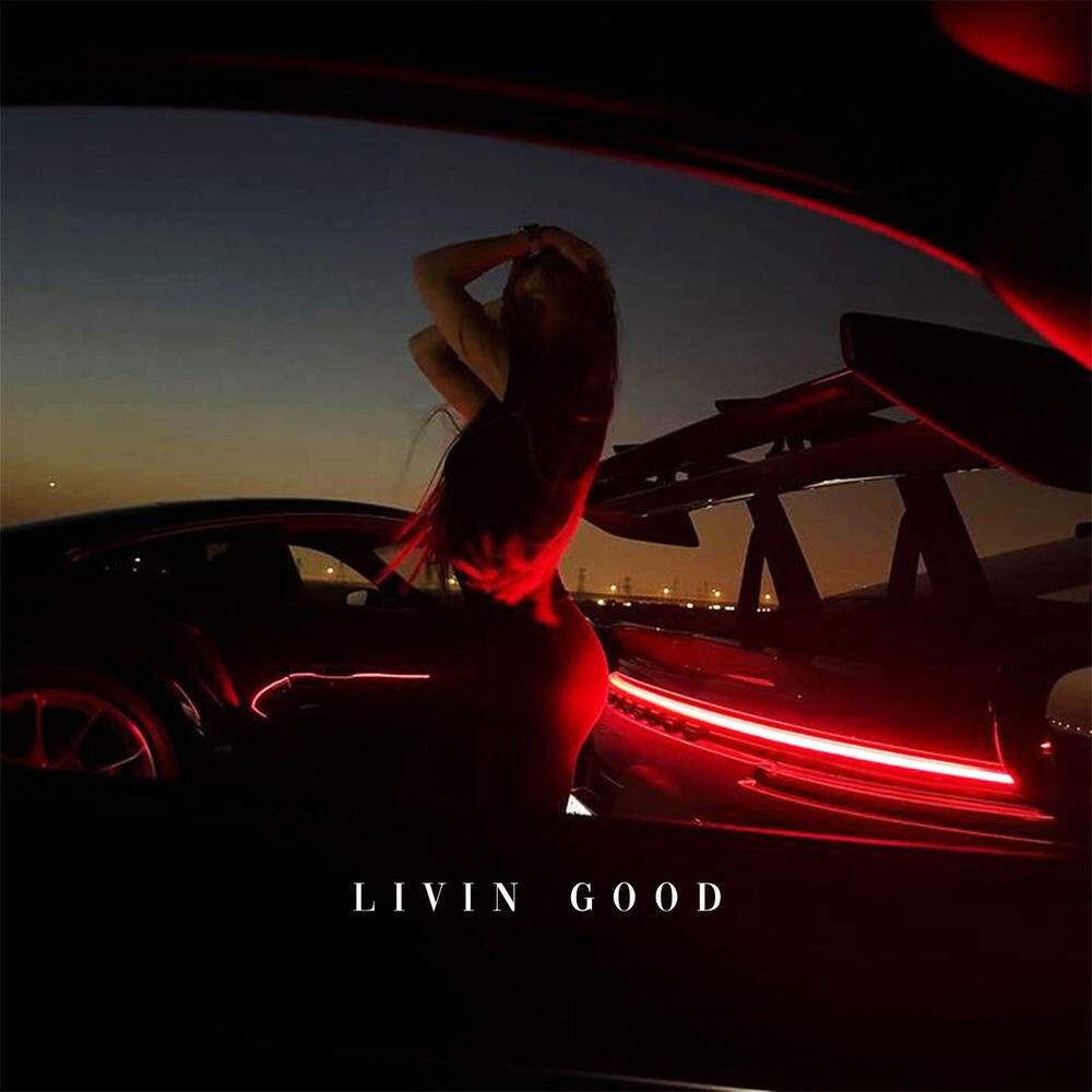 Релиз Livin Good