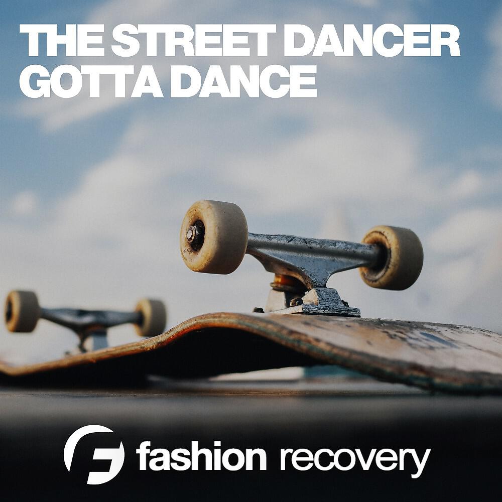 Постер альбома Gotta Dance