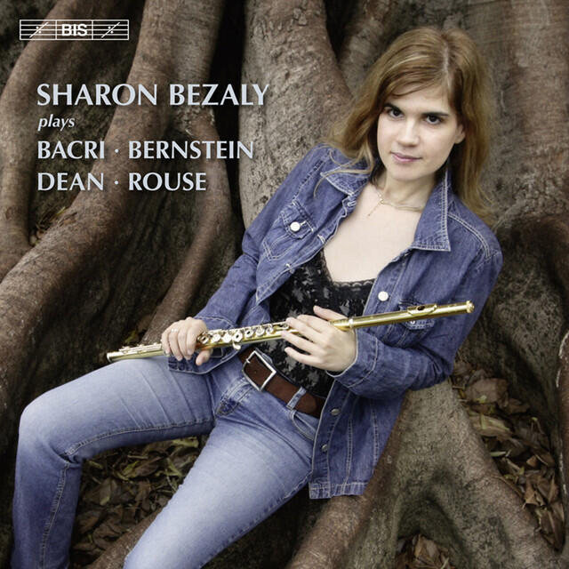 Релиз Sharon Bezaly plays Bacri, Bernstein, Dean, Rouse