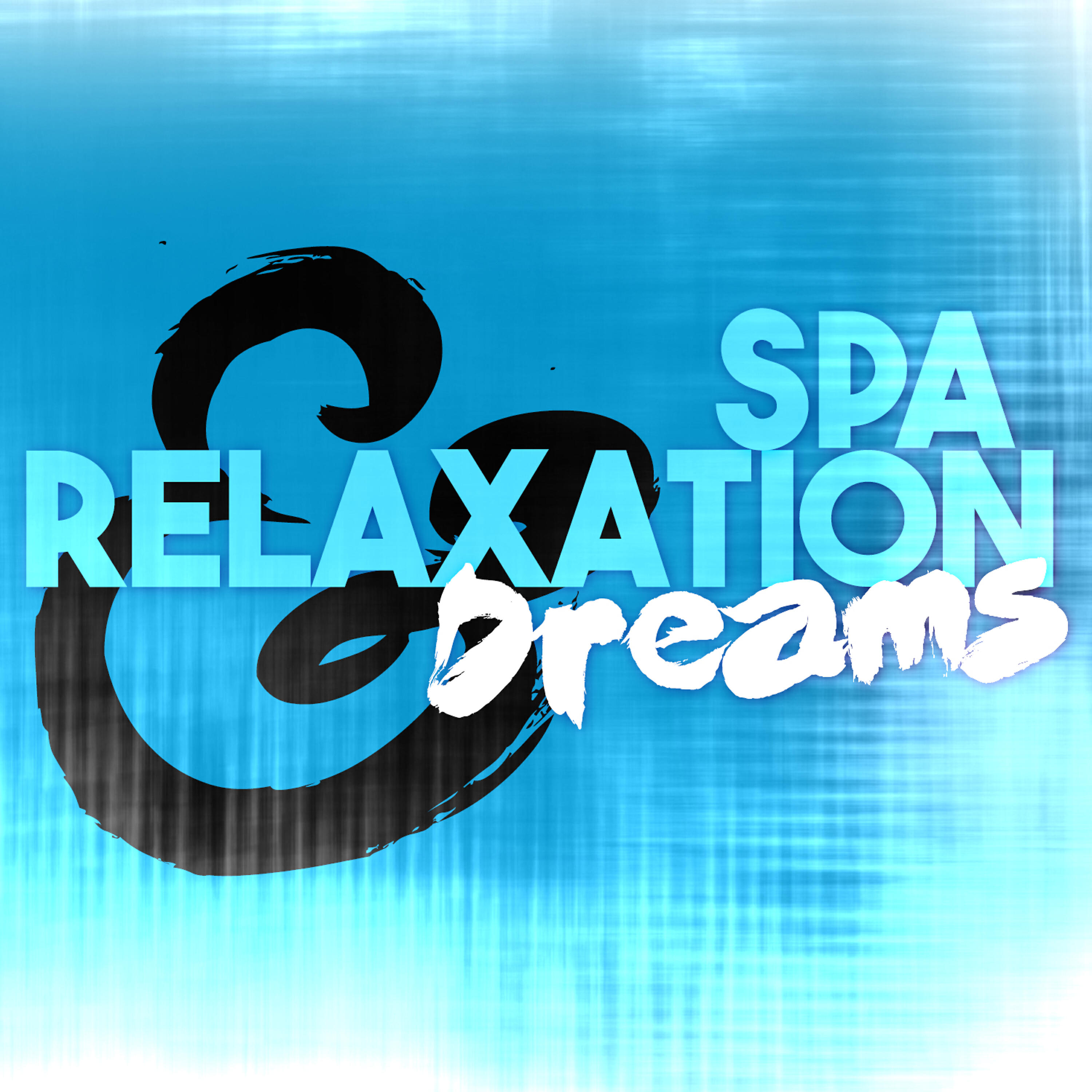 Релиз Spa Relaxation & Dreams
