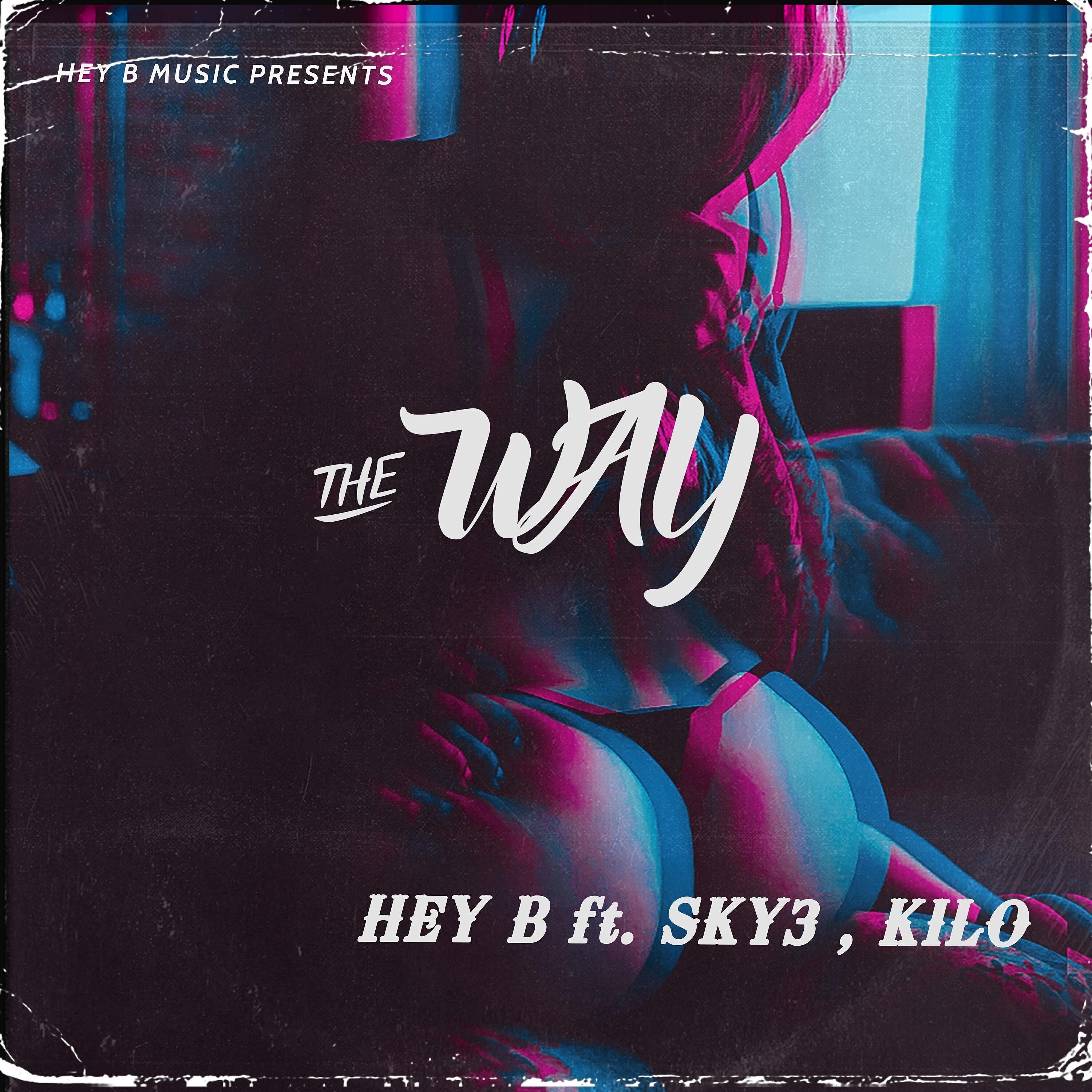 Релиз The Way