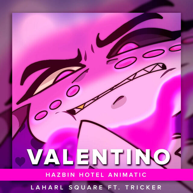Релиз Valentino (From "Hazbin Hotel Animatic") [Spanish Cover]