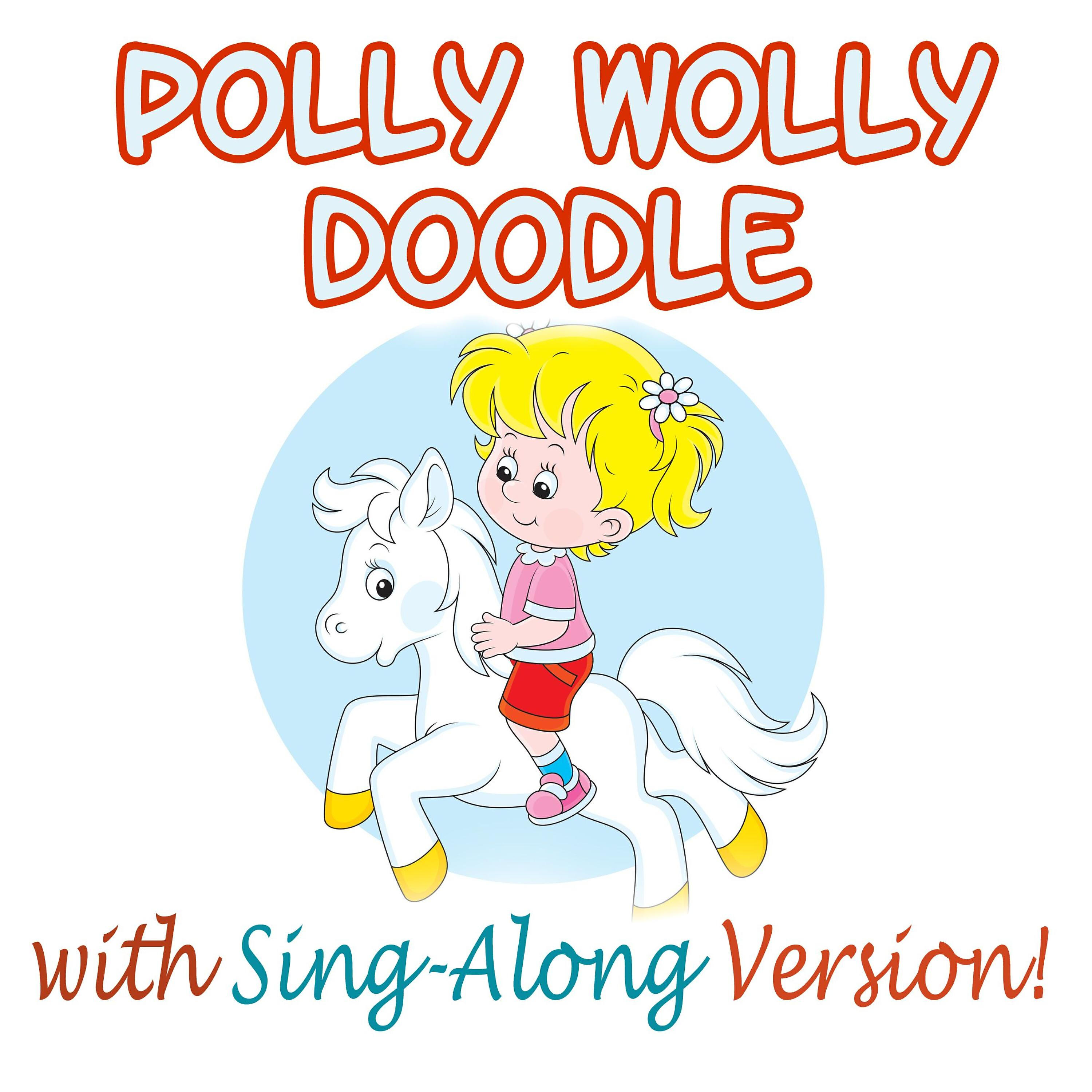 Polly Wolly Doodle