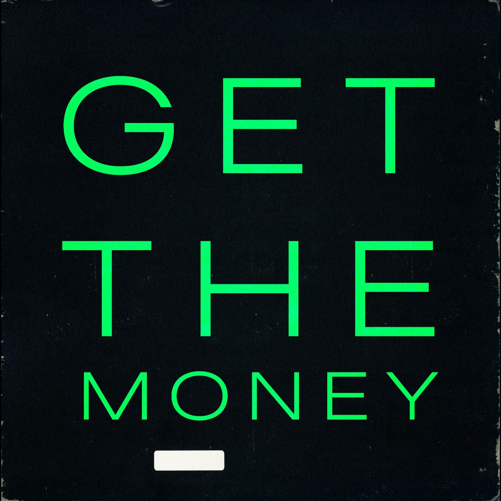 Релиз GET THE MONEY