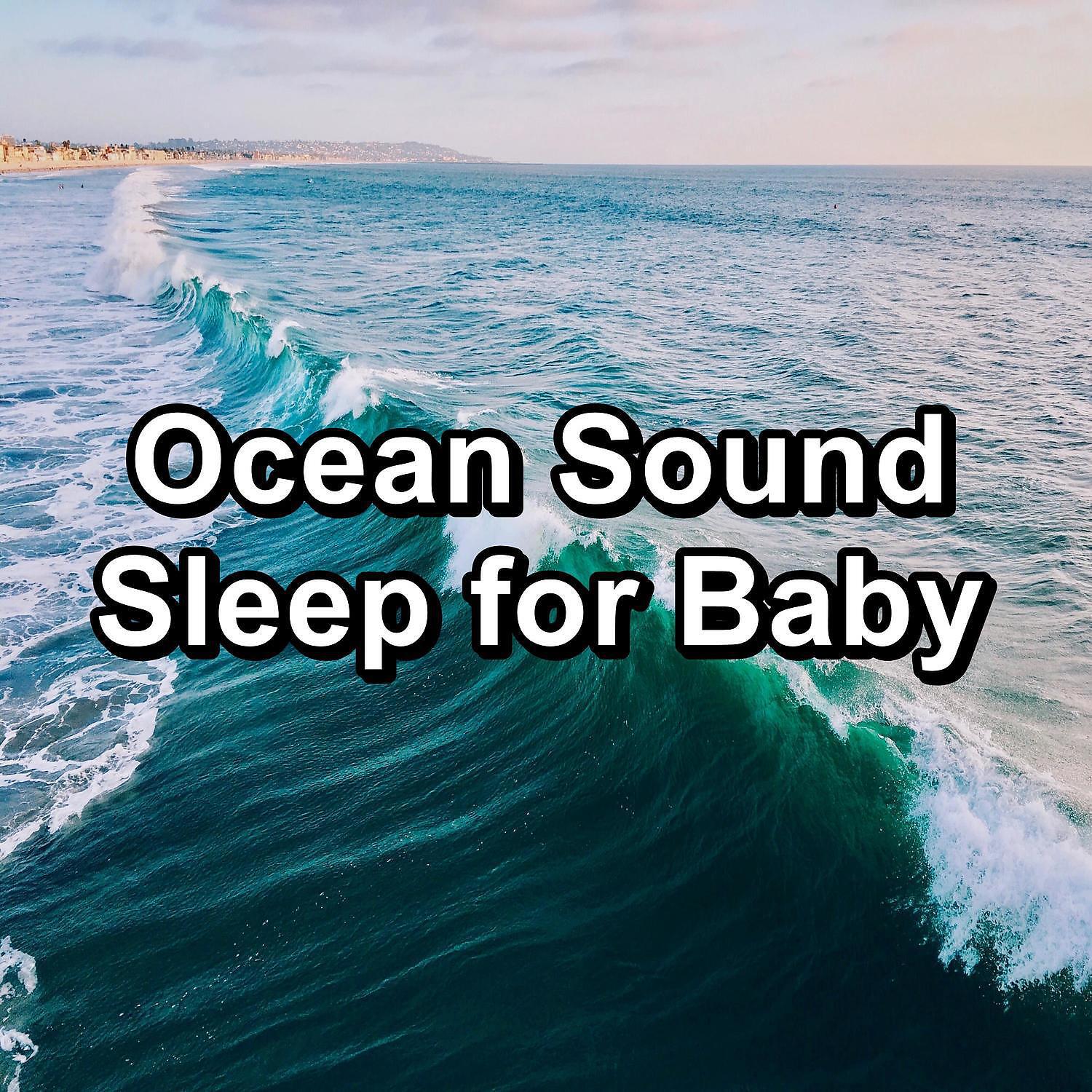 Релиз Ocean Sound Sleep for Baby