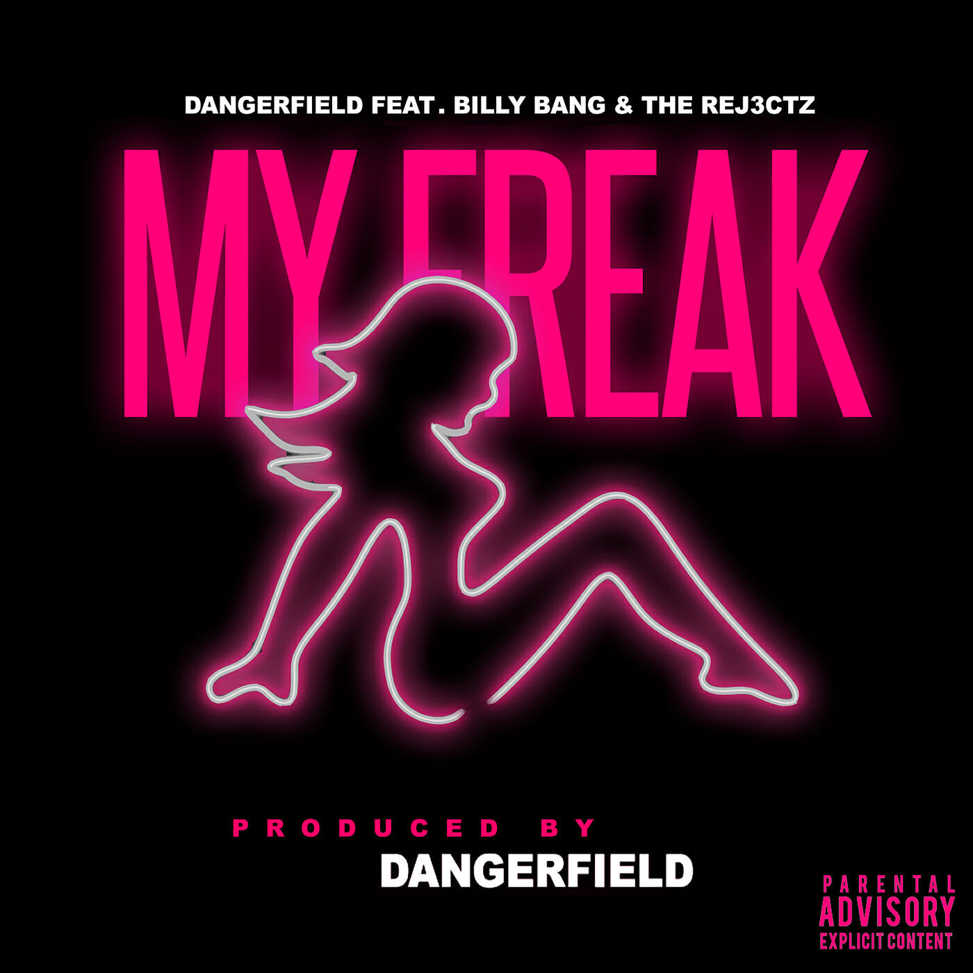 Релиз My Freak (feat. Billy Bang & the Rej3ctz)