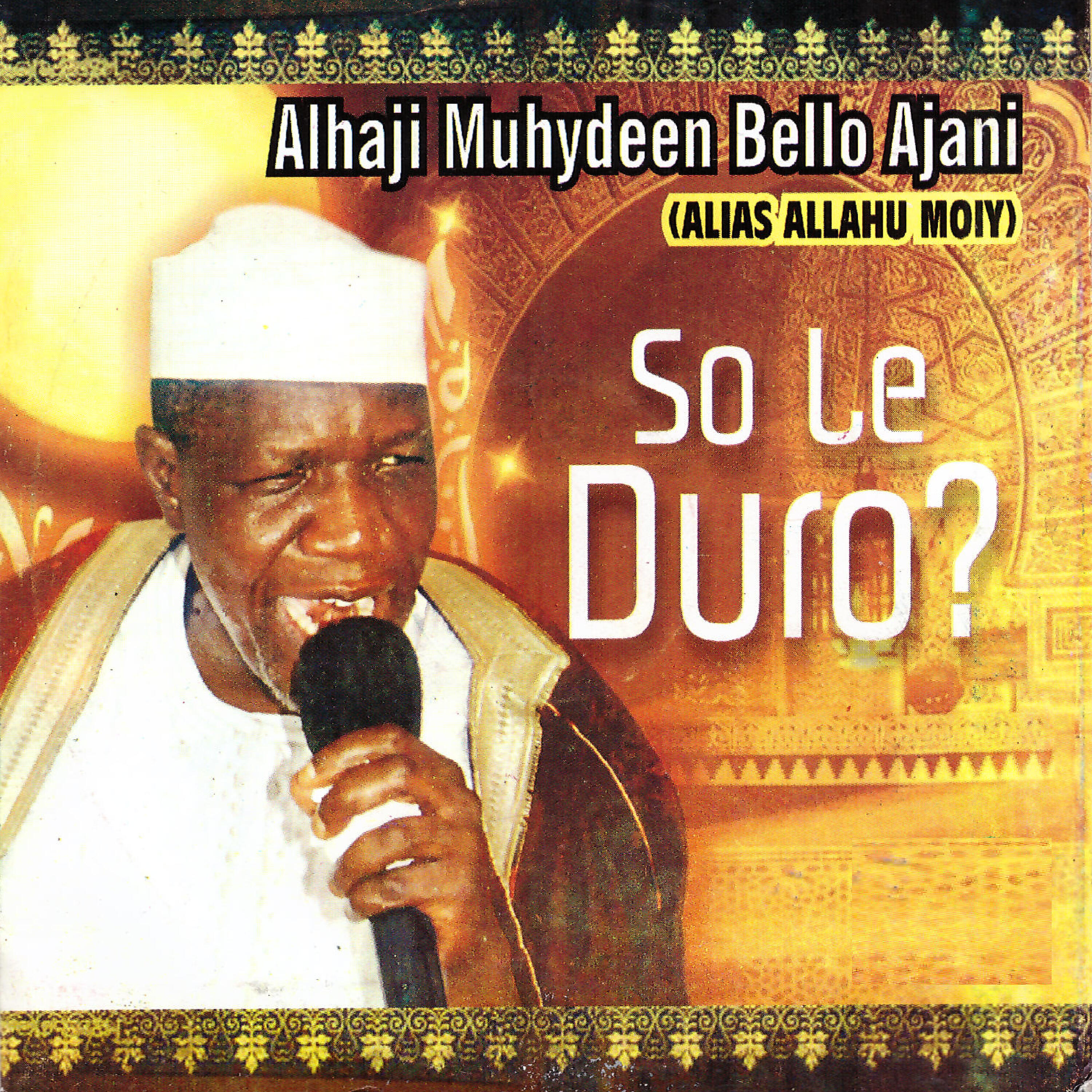 Alhaji Muhydeen Bello Ajani