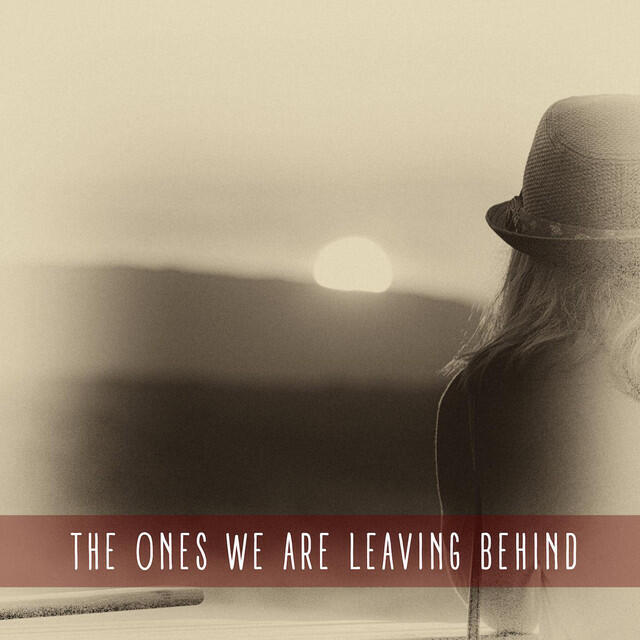 Релиз The Ones We Are Leaving Behind (with Kalin Sivov)