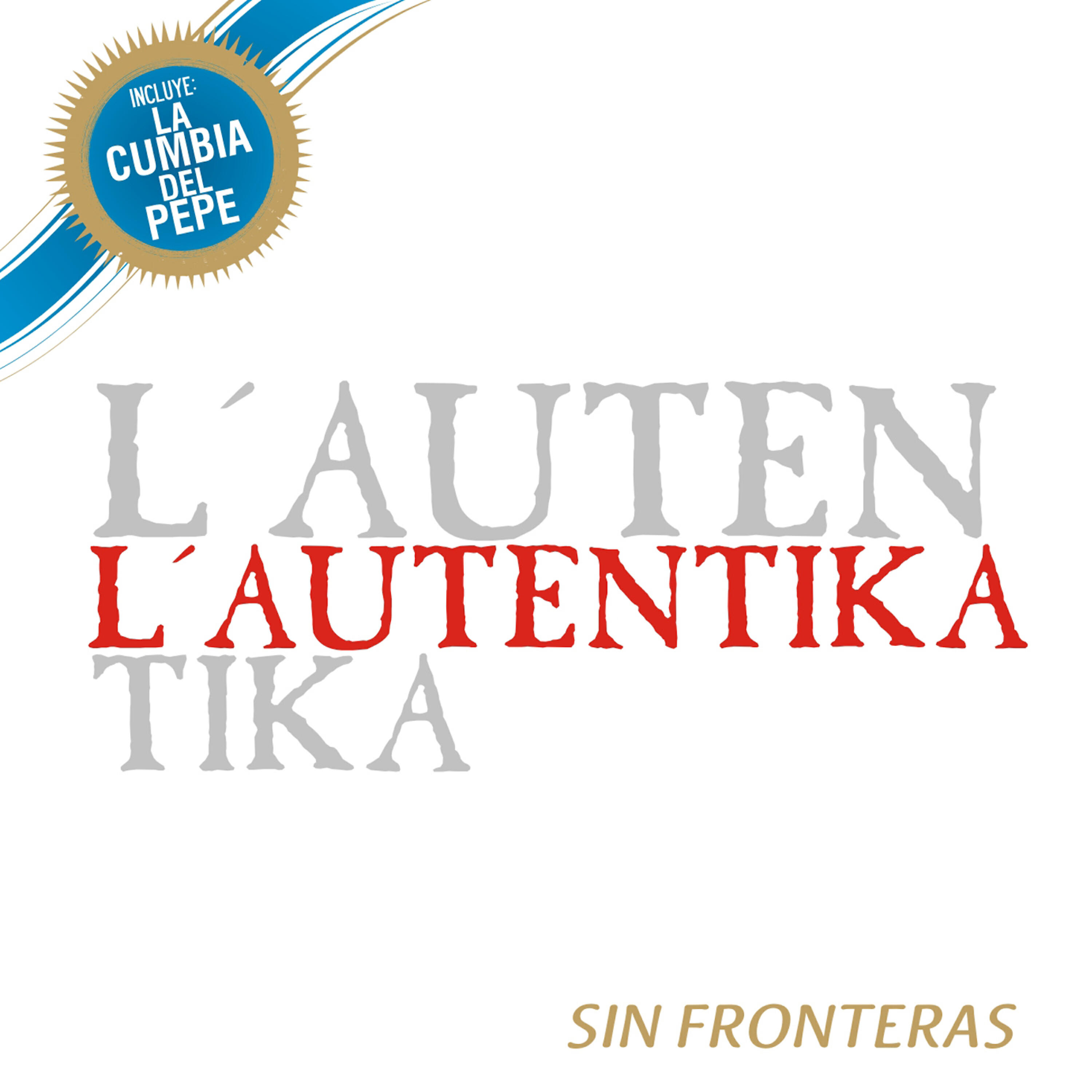 Релиз Sin Fronteras