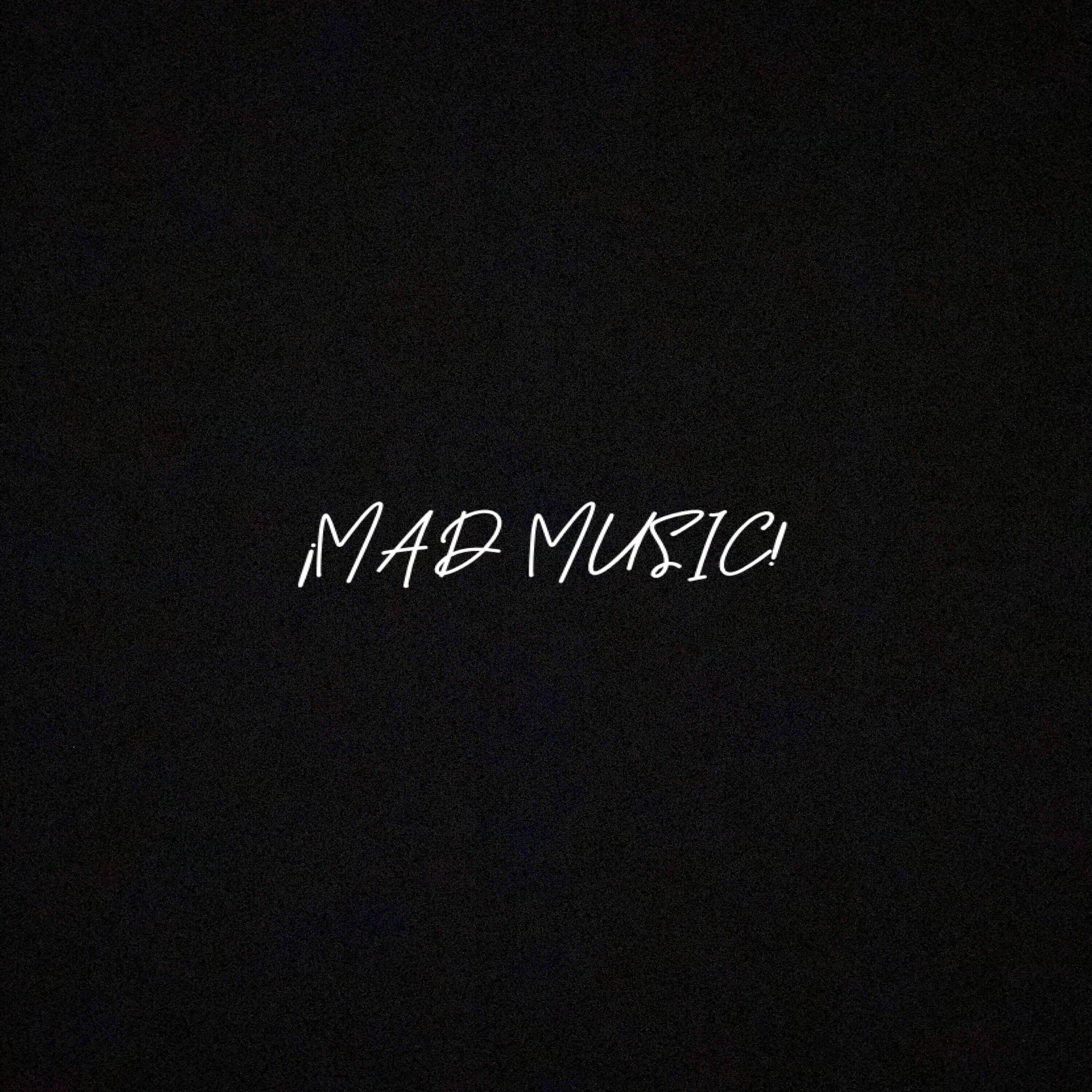 Релиз ¡Mad Music!