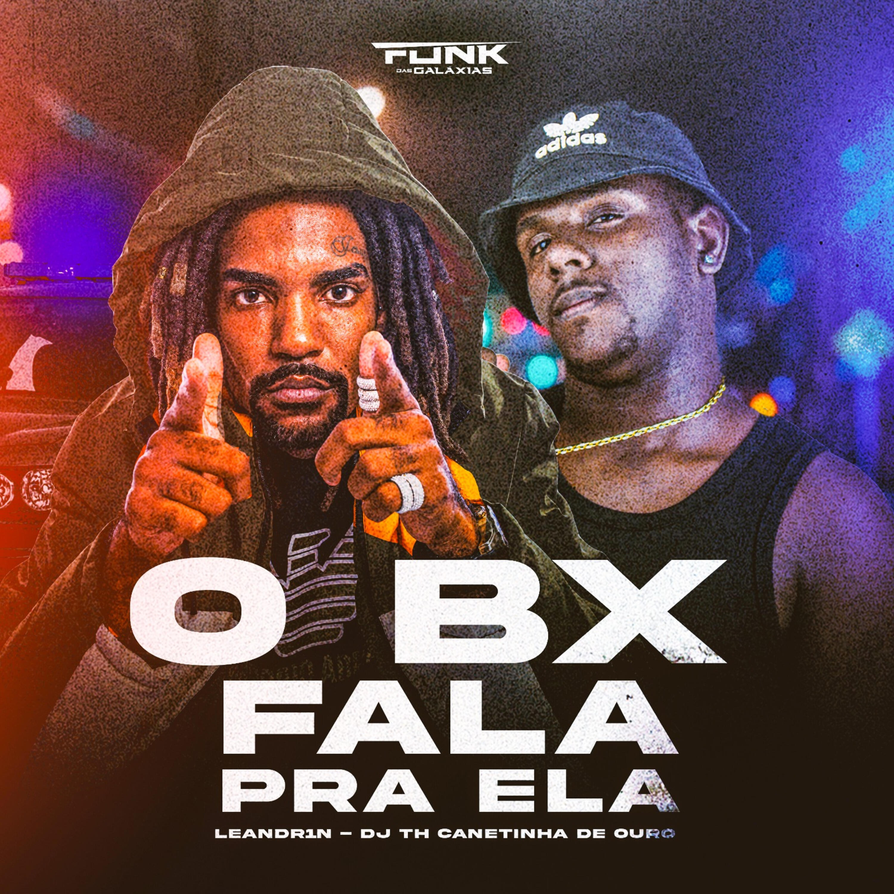 Релиз O Bx Fala pra Ela