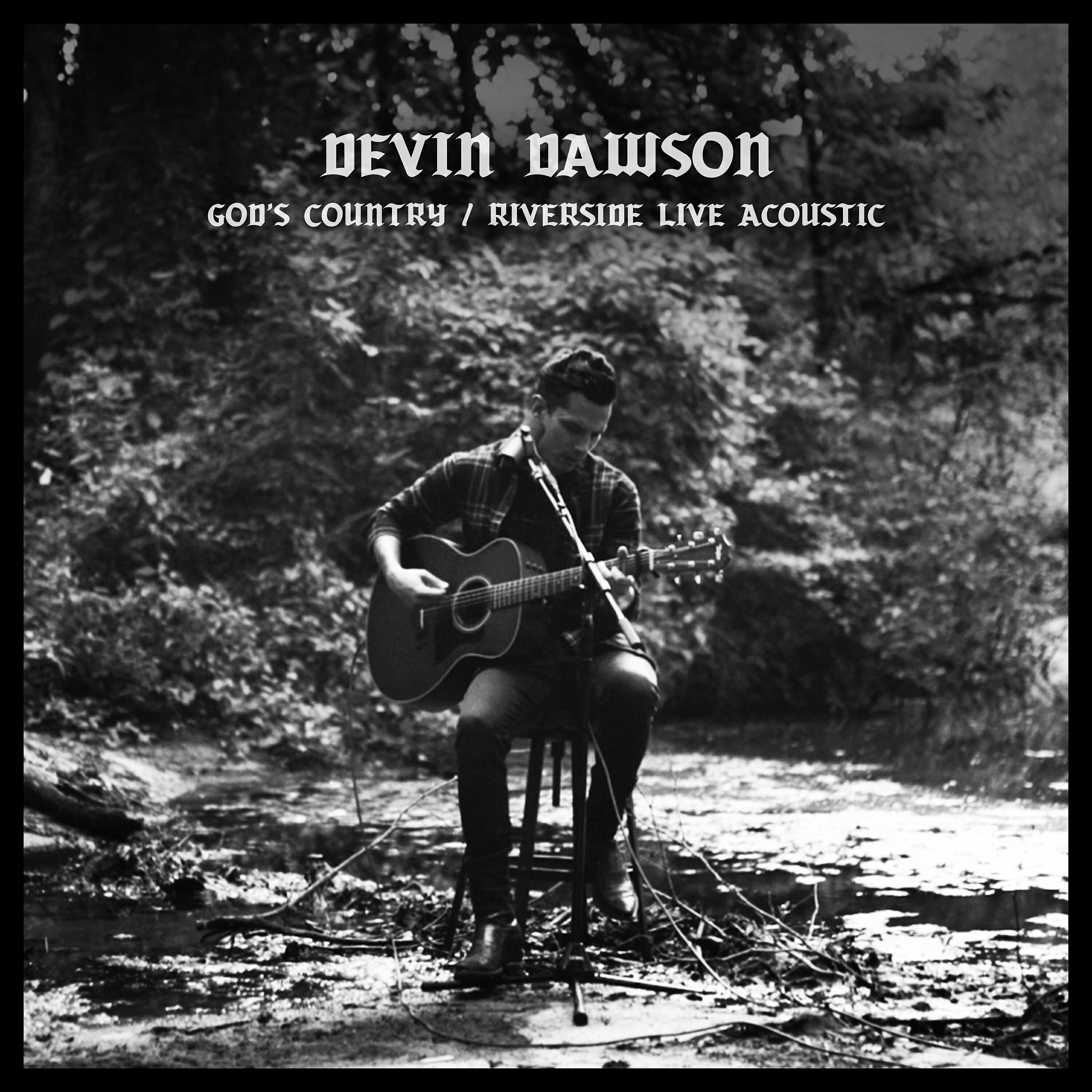Релиз God's Country (Riverside Live Acoustic Version)