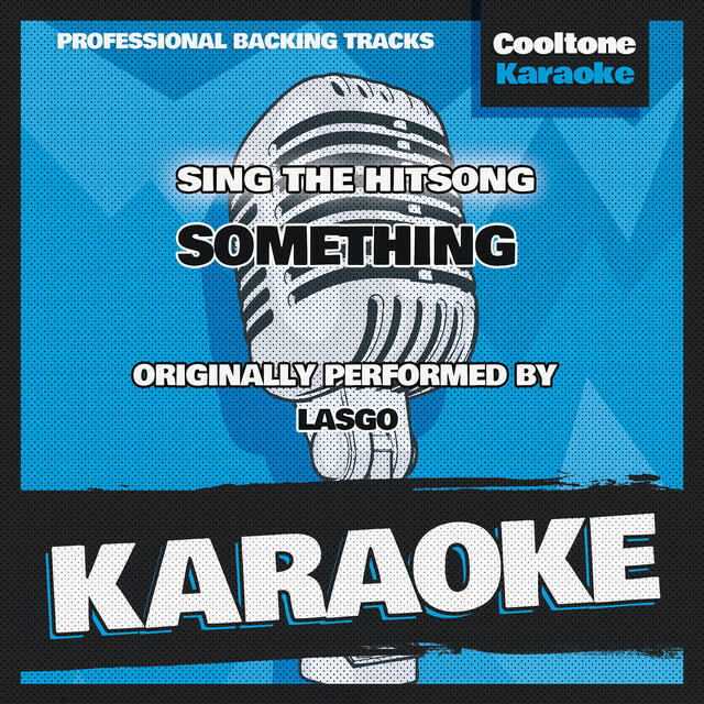 Релиз Something (Originally Performed by Lasgo) [Karaoke Version]