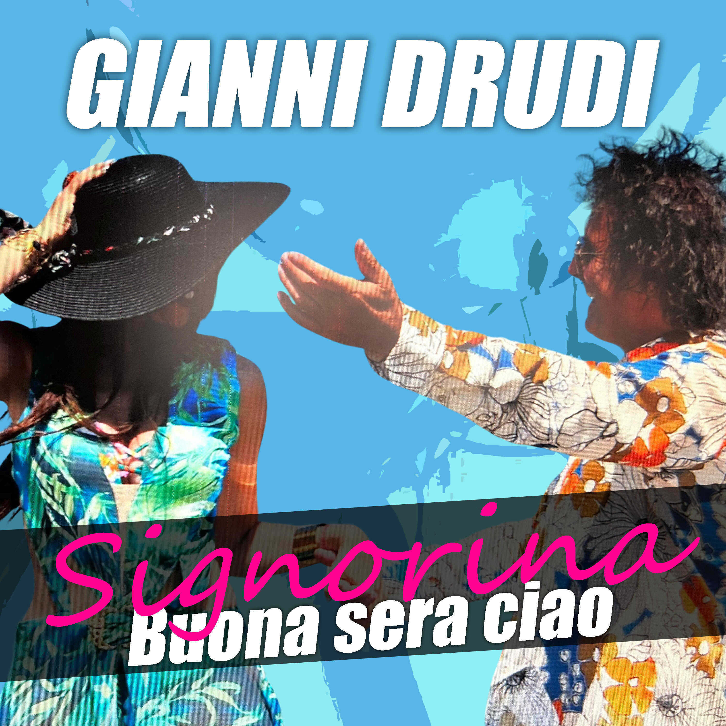 Релиз Buona sera ciao / Signorina