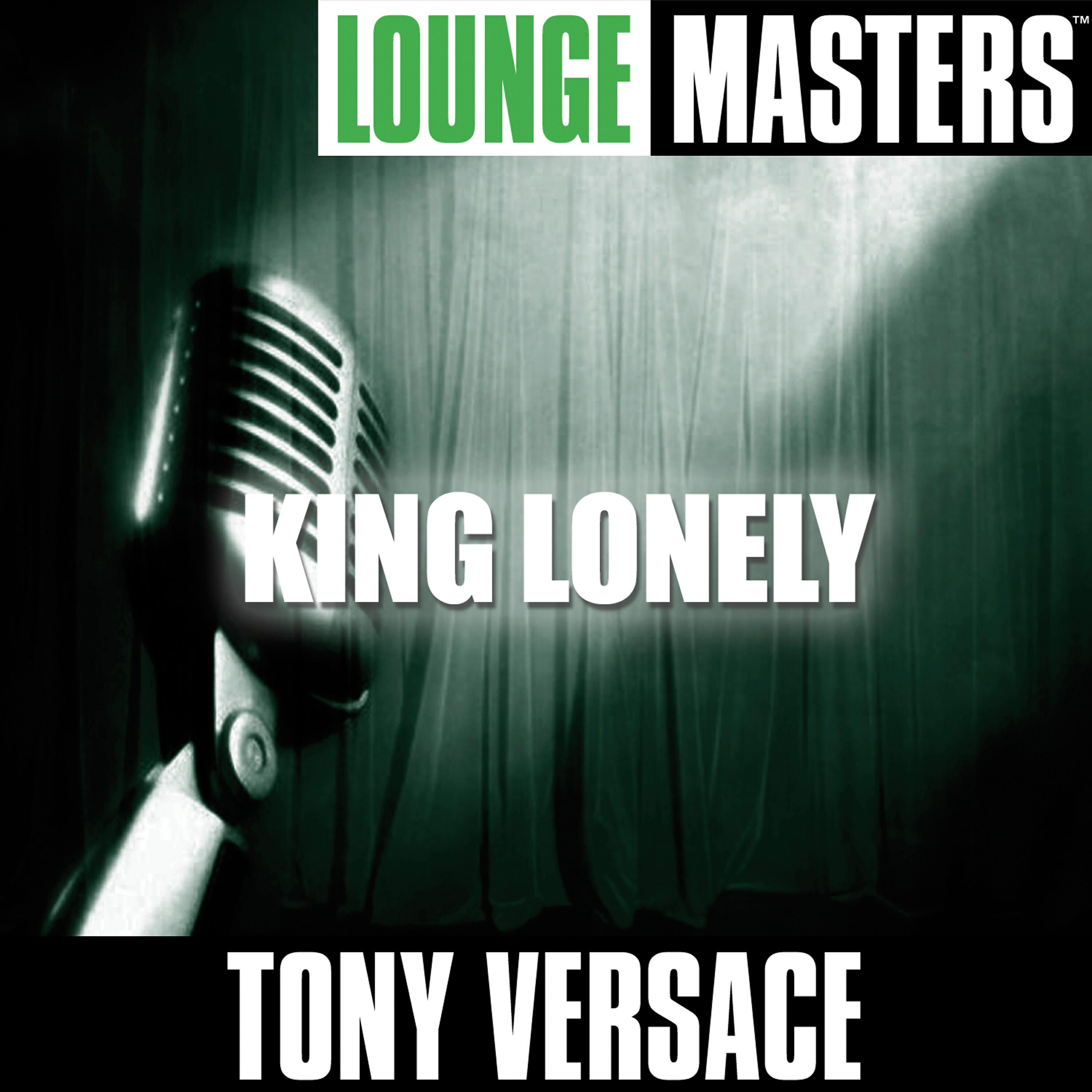 Релиз Lounge Masters: King Lonely