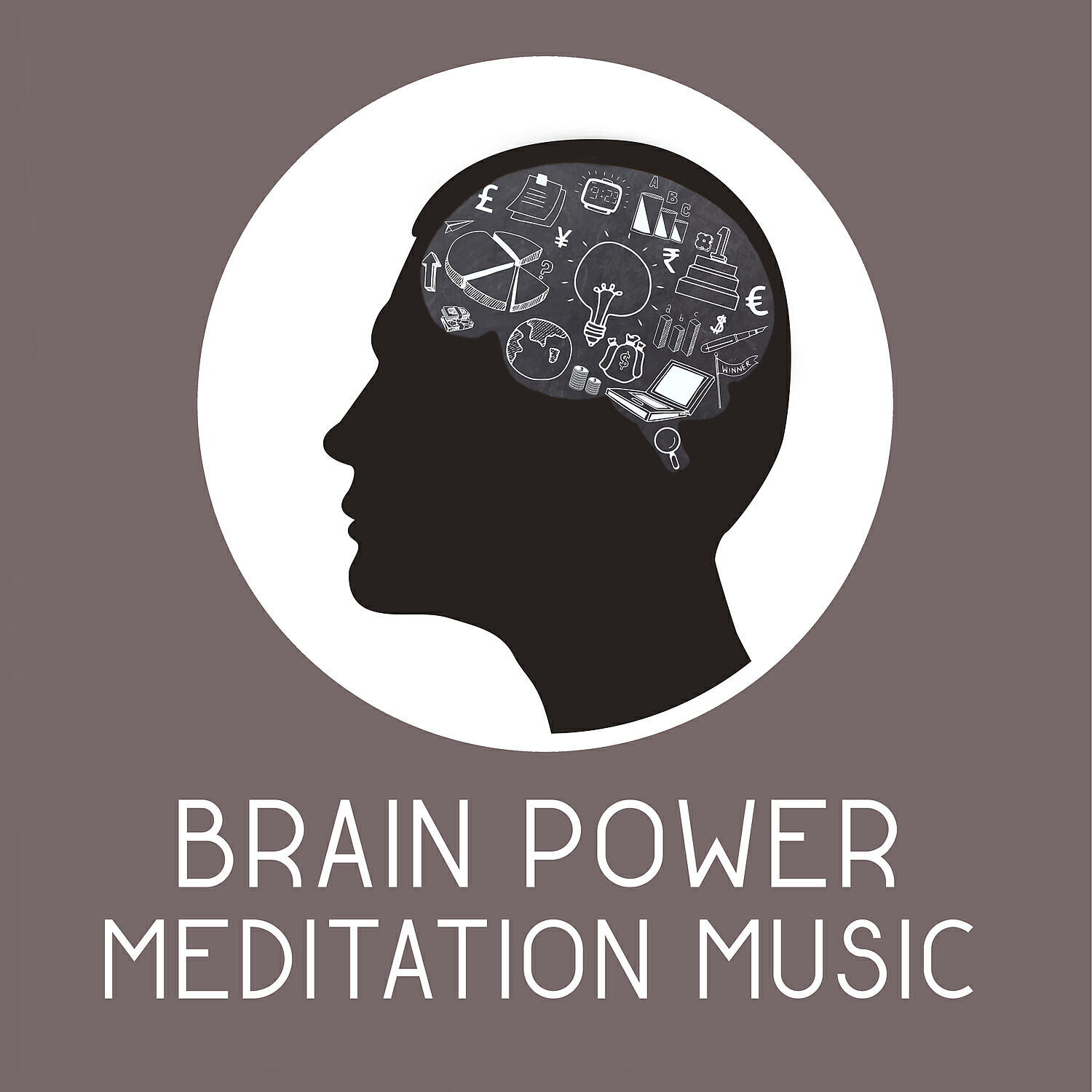 Релиз Brain Power Meditation Music: Improve Focus, Determination and Inner Peace, Power of Mind