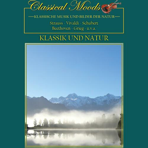 Релиз Classical Moods: Klassik und Natur