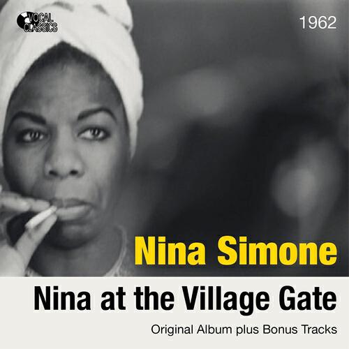 Постер альбома Nina At the Village Gate