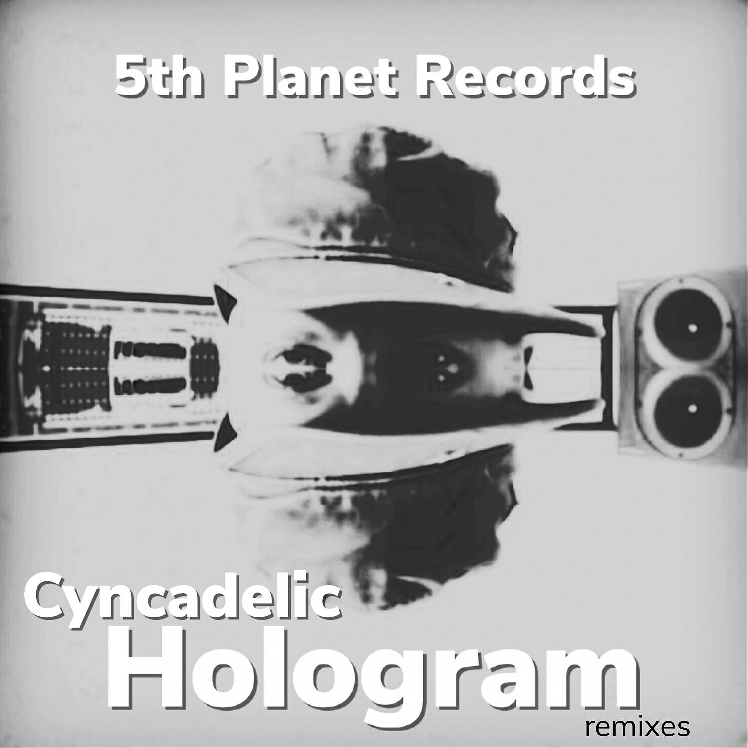 Cyncadelic