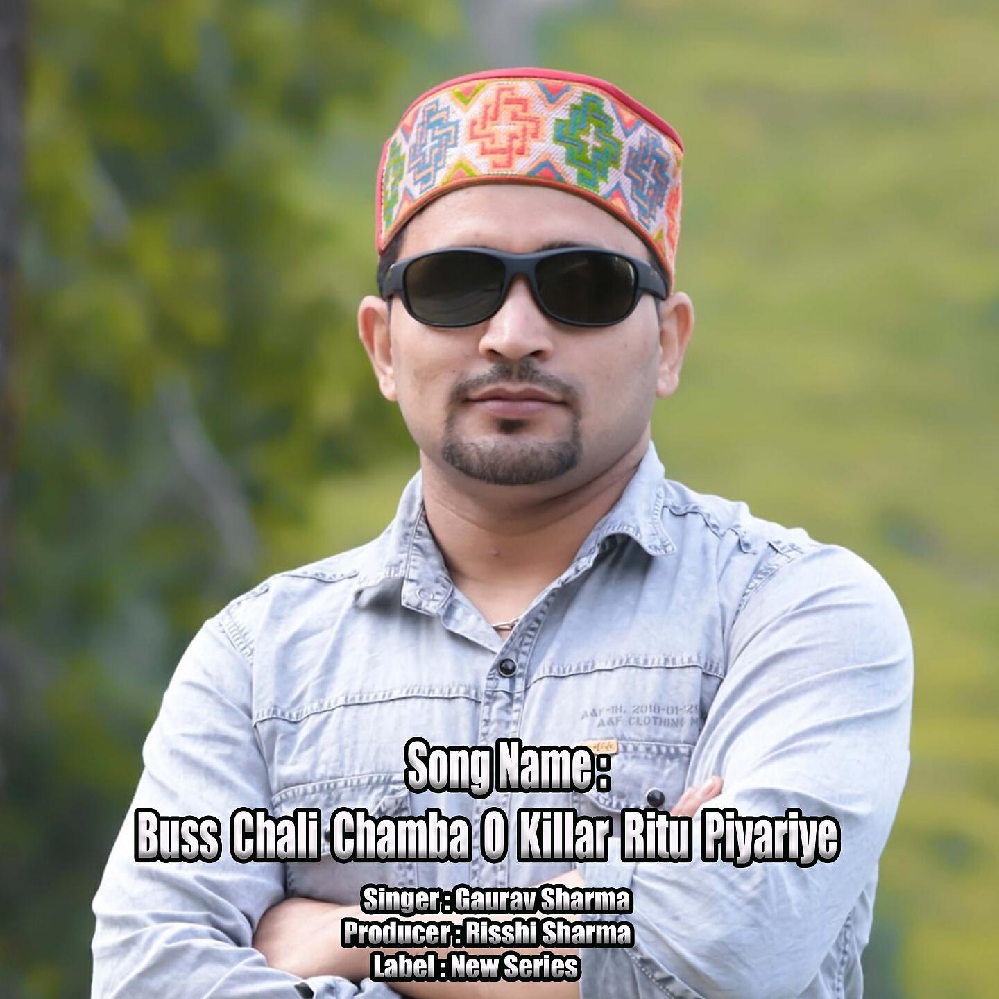 Релиз Buss Chali Chamba O Killar Ritu Piyariye