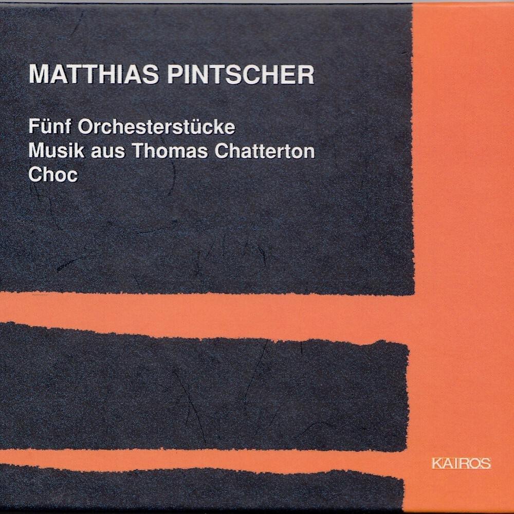 Релиз Matthias Pintscher: Works for Orchestra