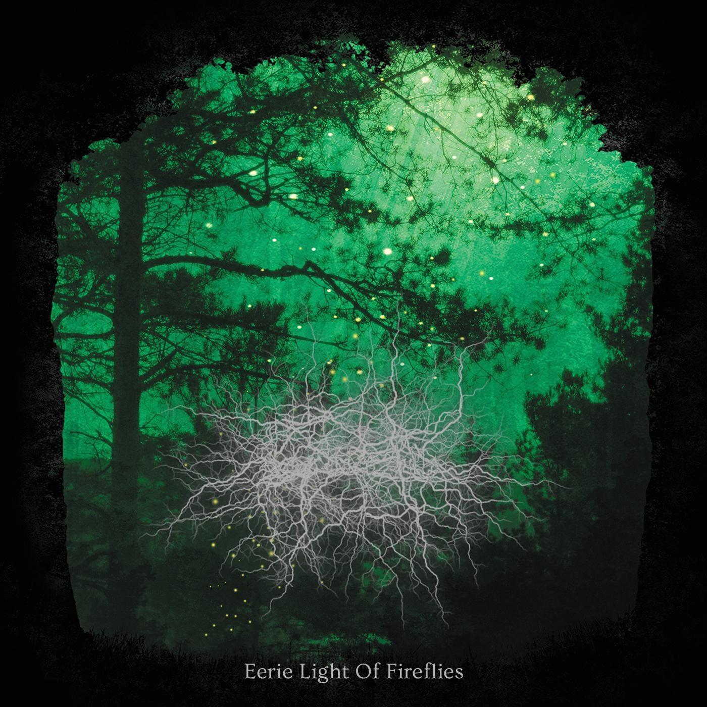 Релиз Eerie Light of Fireflies