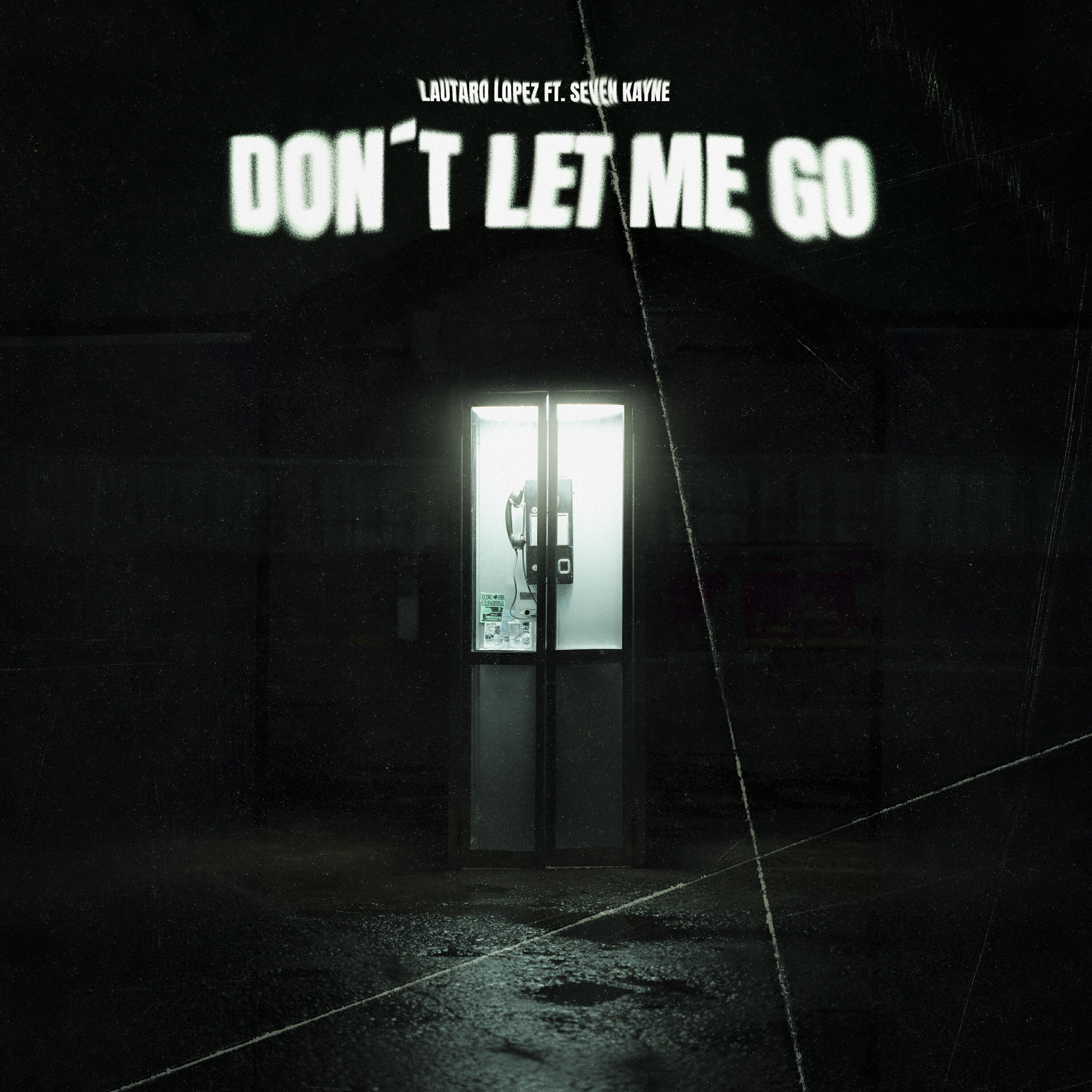 Скачать песню Lautaro Lopez, Seven Kayne - Don't Let Me Go бесплатно в MP3 для Android и iOS