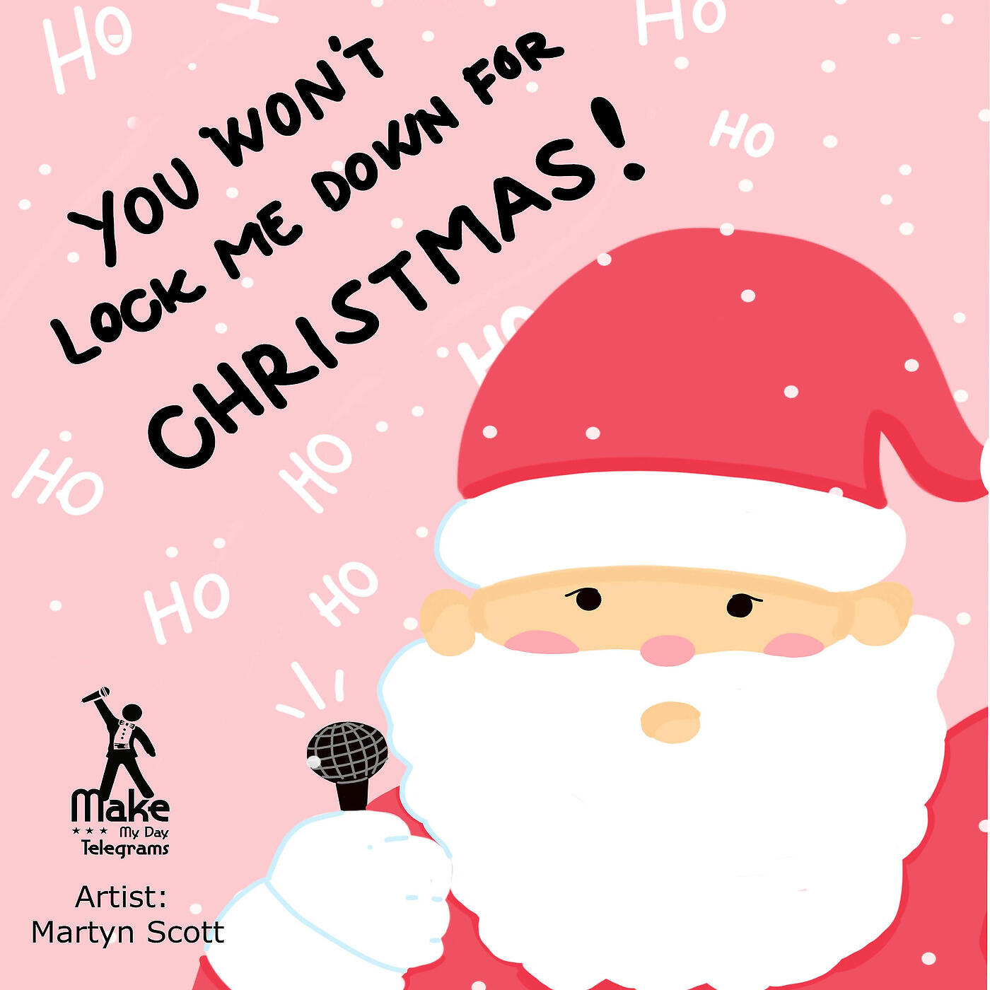 Релиз You Won't Lock Me Down for Christmas!