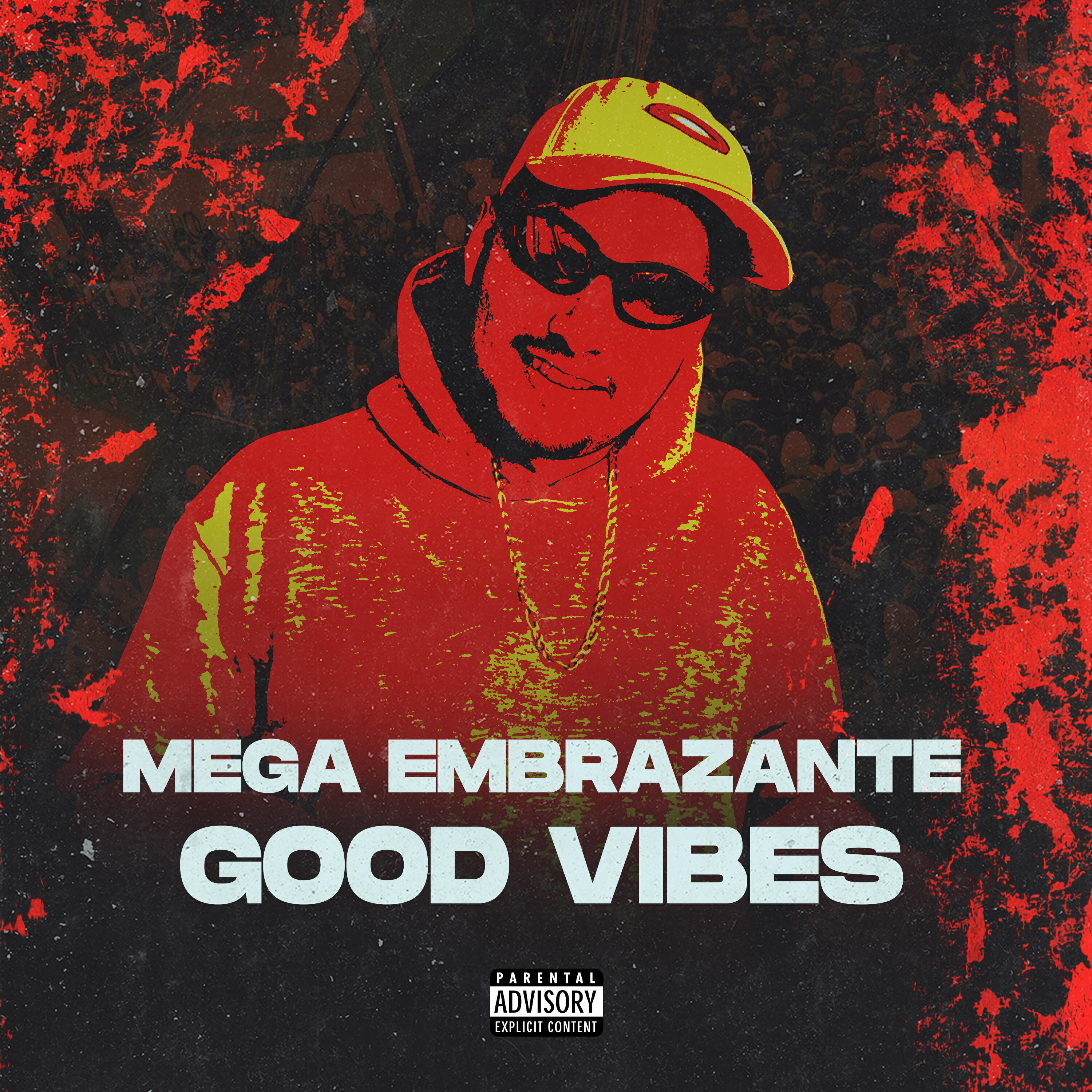 Релиз Mega Embrazante - Good Vibes