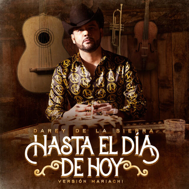Релиз Hasta el día de hoy- Versión Mariachi