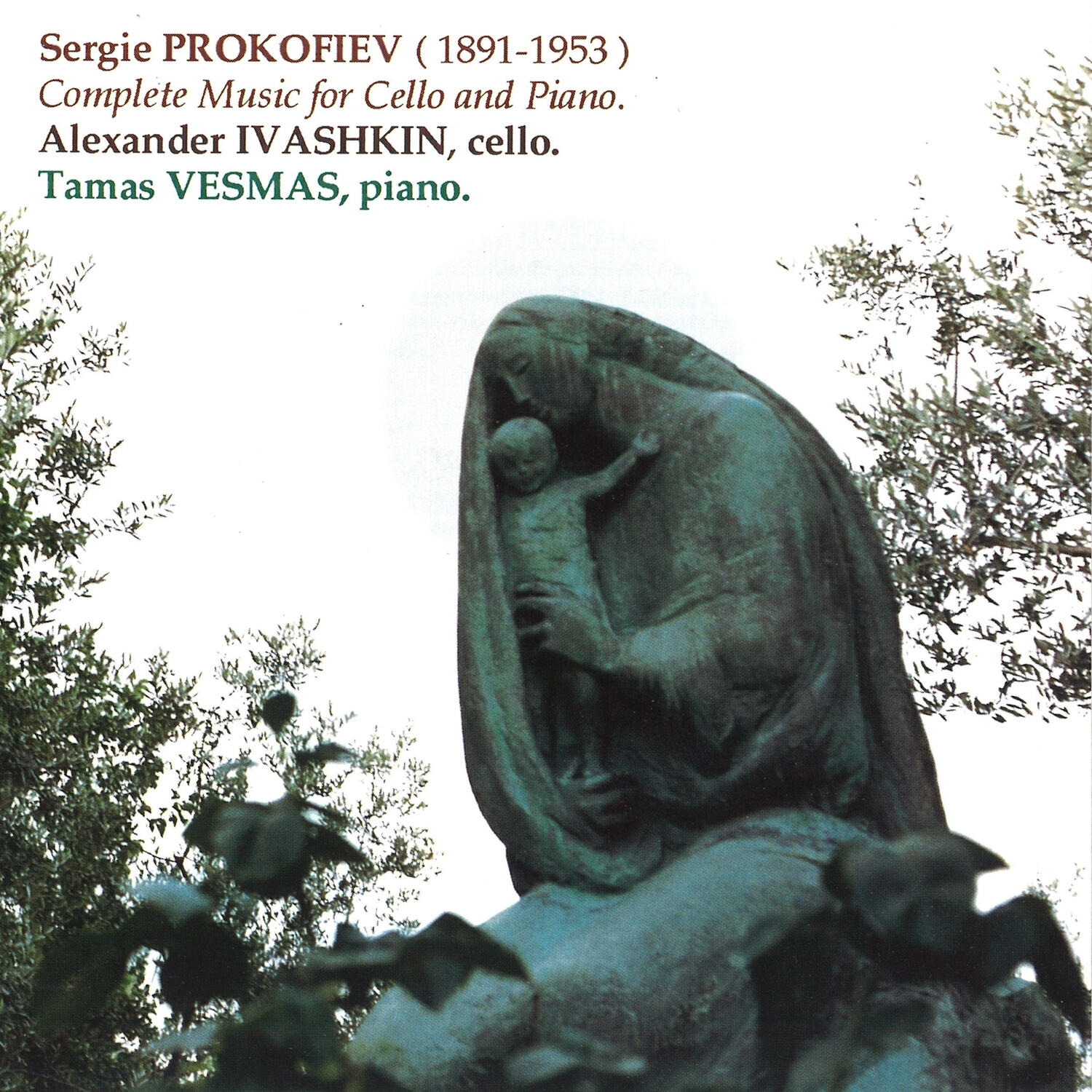 Релиз Prokofiev: Complete Music for Cello and Piano