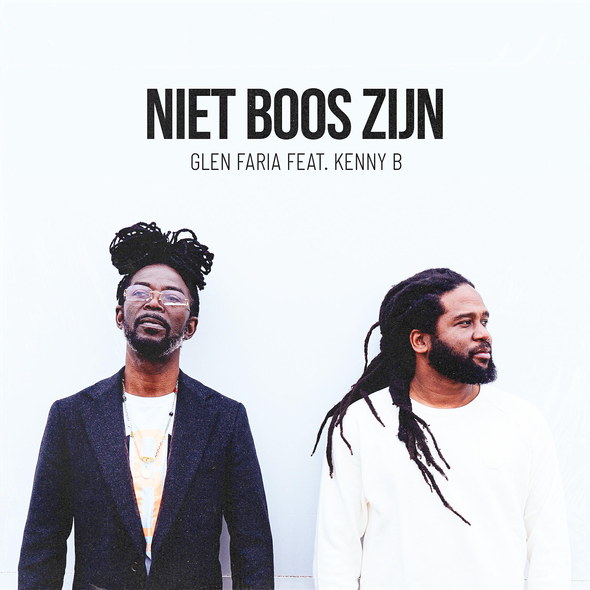 Релиз Niet Boos Zijn (feat. Kenny B)