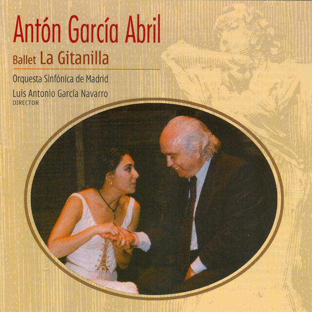 Релиз Antón García Abril: Ballet la Gitanilla