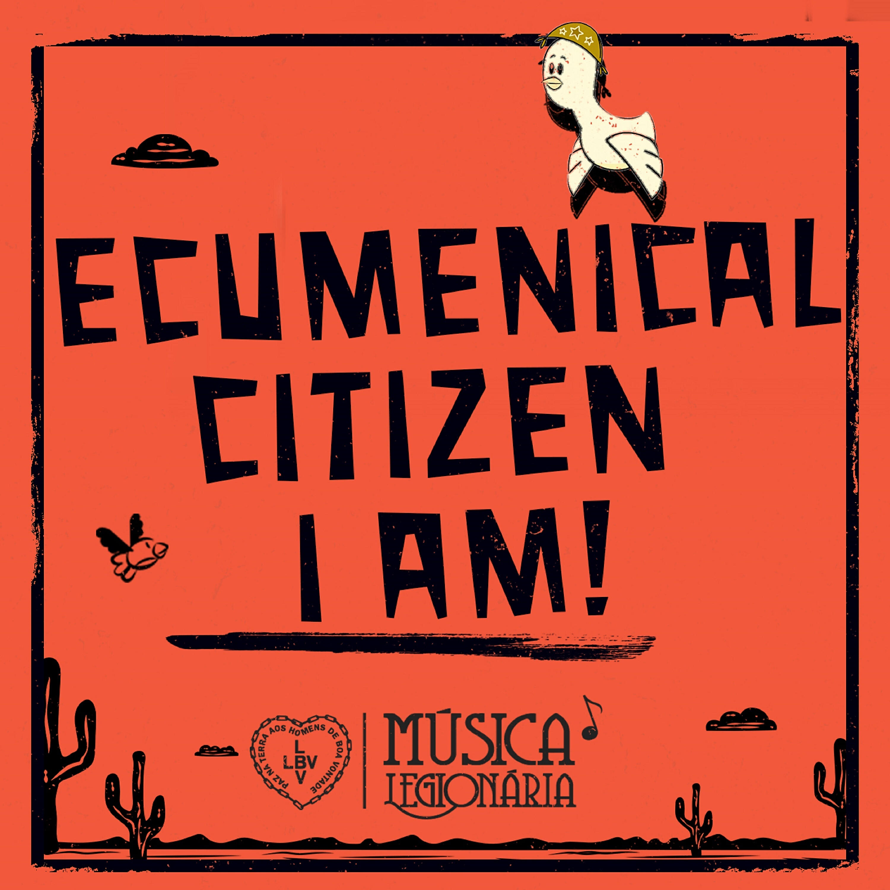 Релиз Ecumenical Citizen I Am!