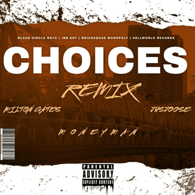 Релиз Choices (Remix)