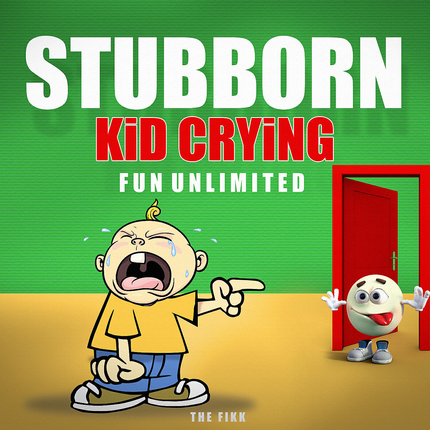 Релиз Stubborn Kid Crying Fun Unlimited
