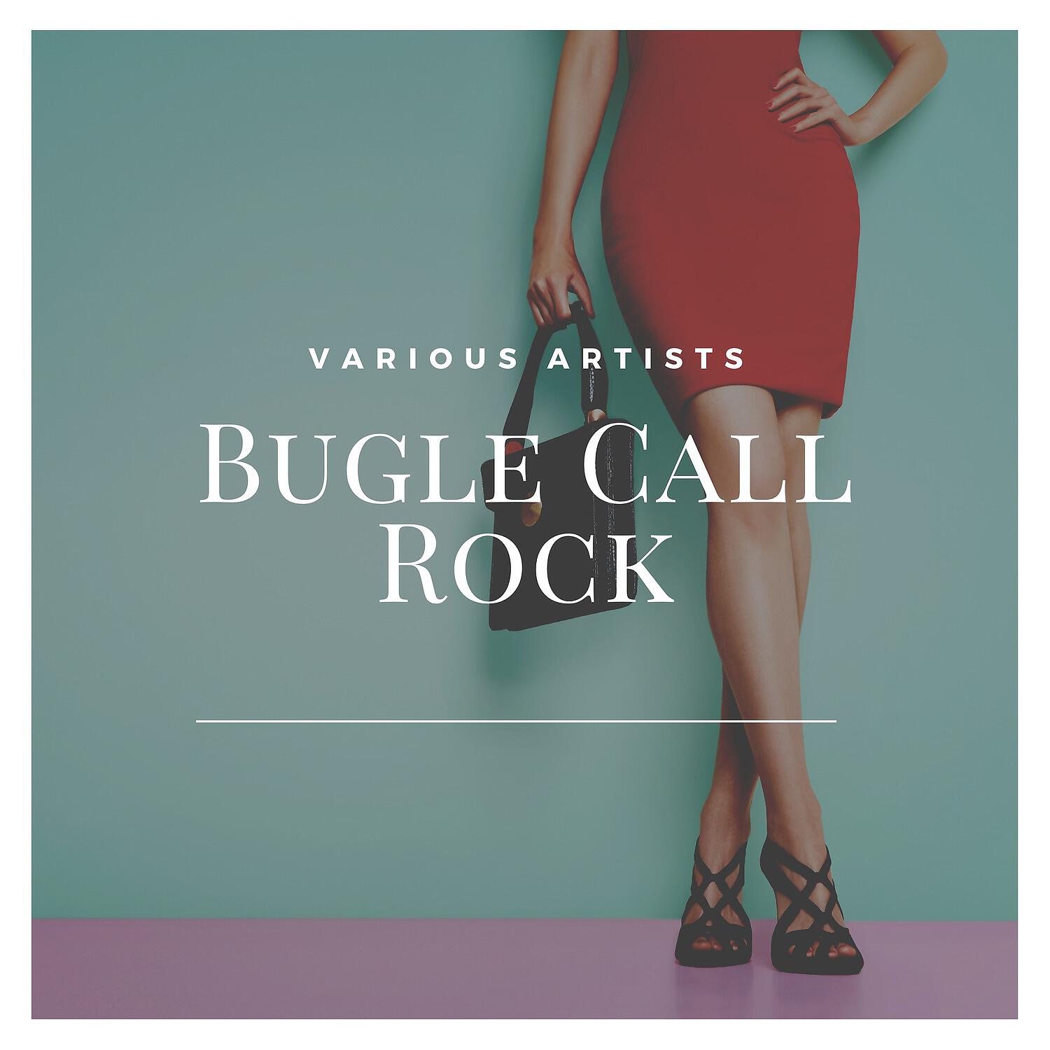 Релиз Bugle Call Rock