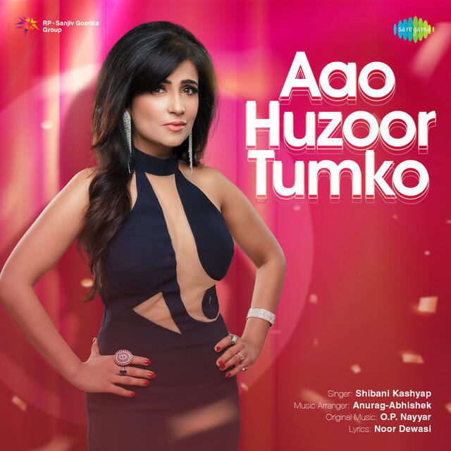 Релиз Aao Huzoor Tumko - Shibani Kashyap