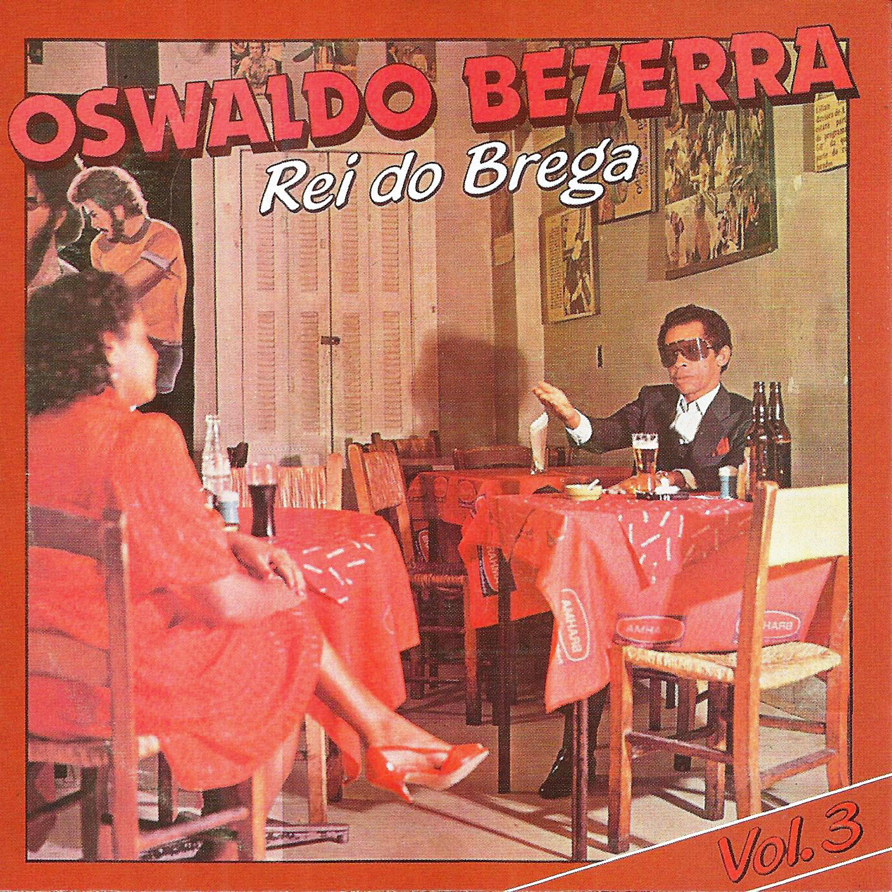 Релиз O Rei do Brega, Vol. 3