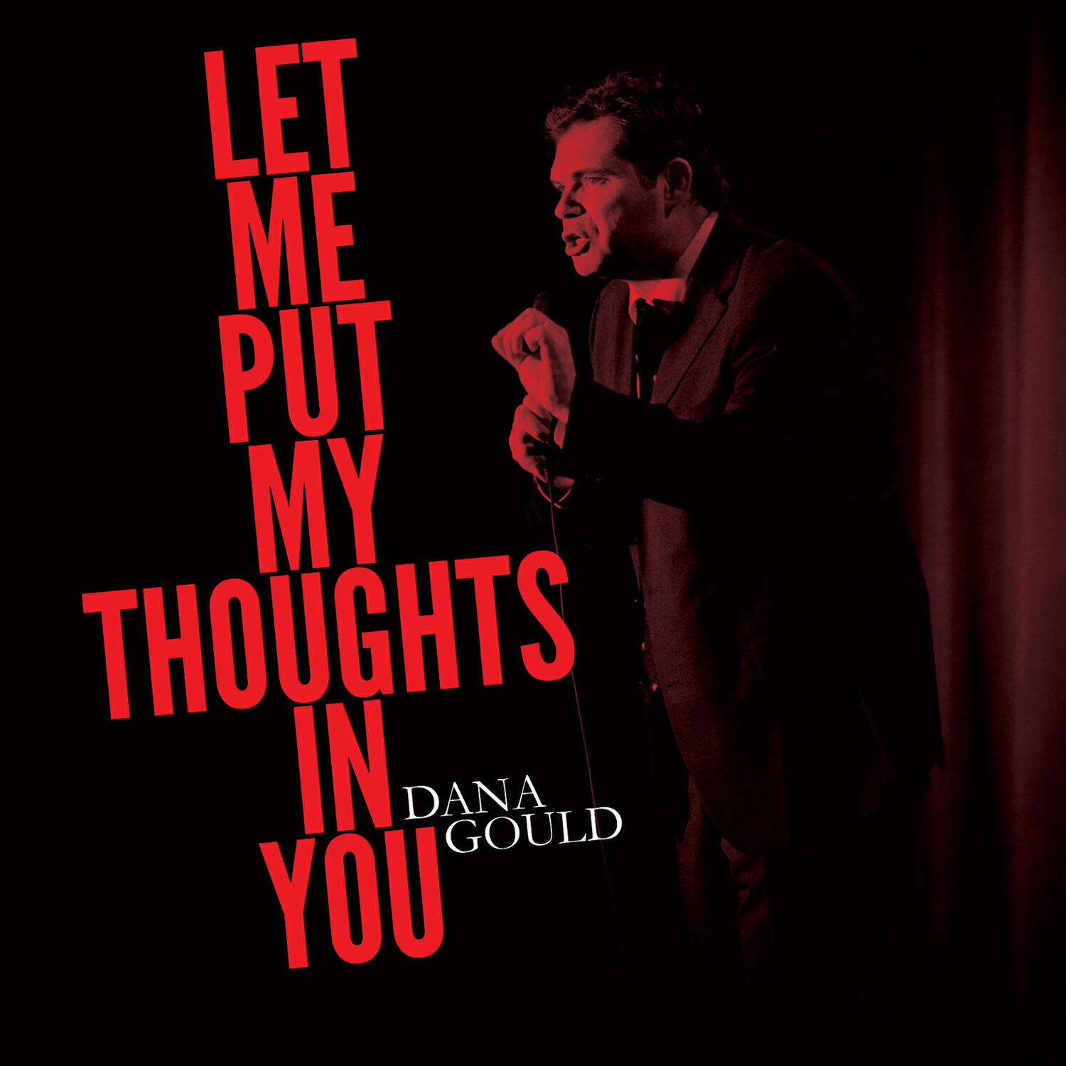 Релиз Let Me Put My Thoughts in You