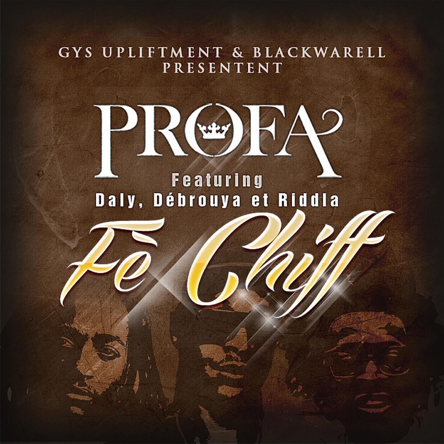 Скачать песню Prof.A, Daly, Debrouya, Riddla - Fè chiff (Bouyon version) бесплатно в MP3 для Android и iOS