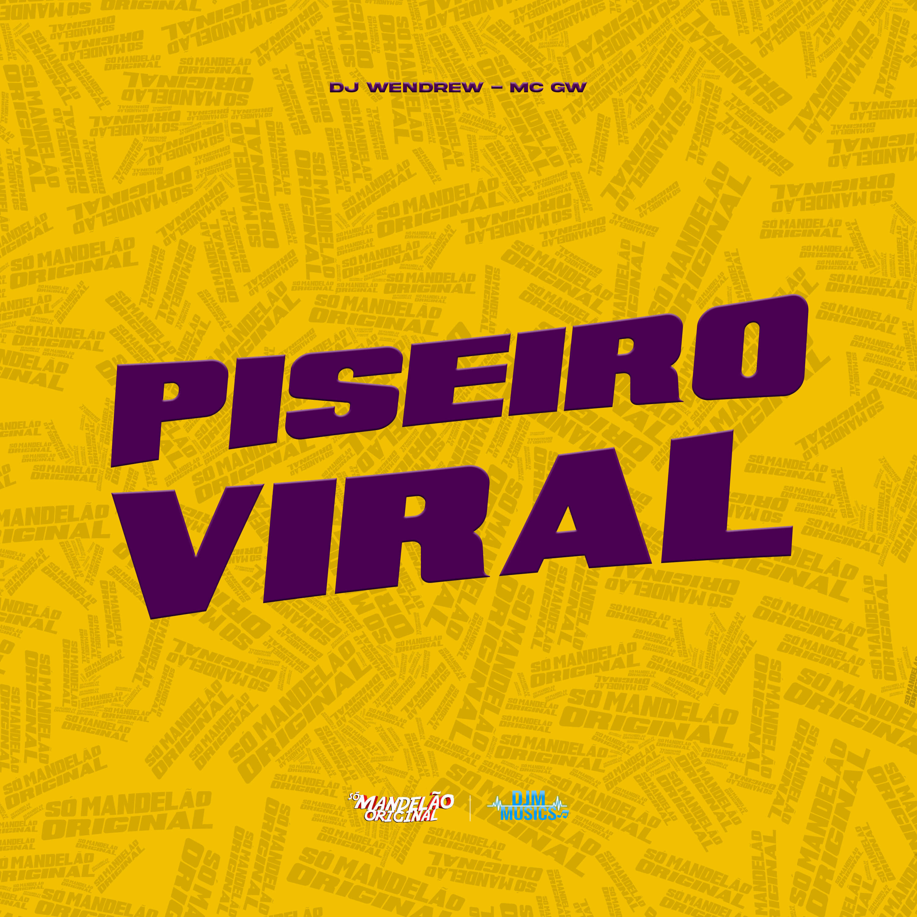 Постер альбома Piseiro Viral