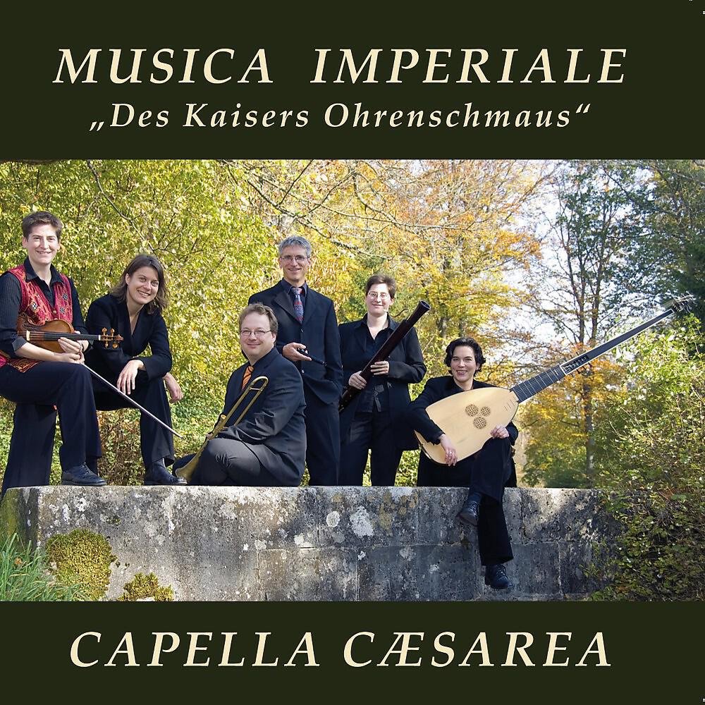 Постер альбома Musica Imperiale ("Des Kaisers Ohrenschmaus")