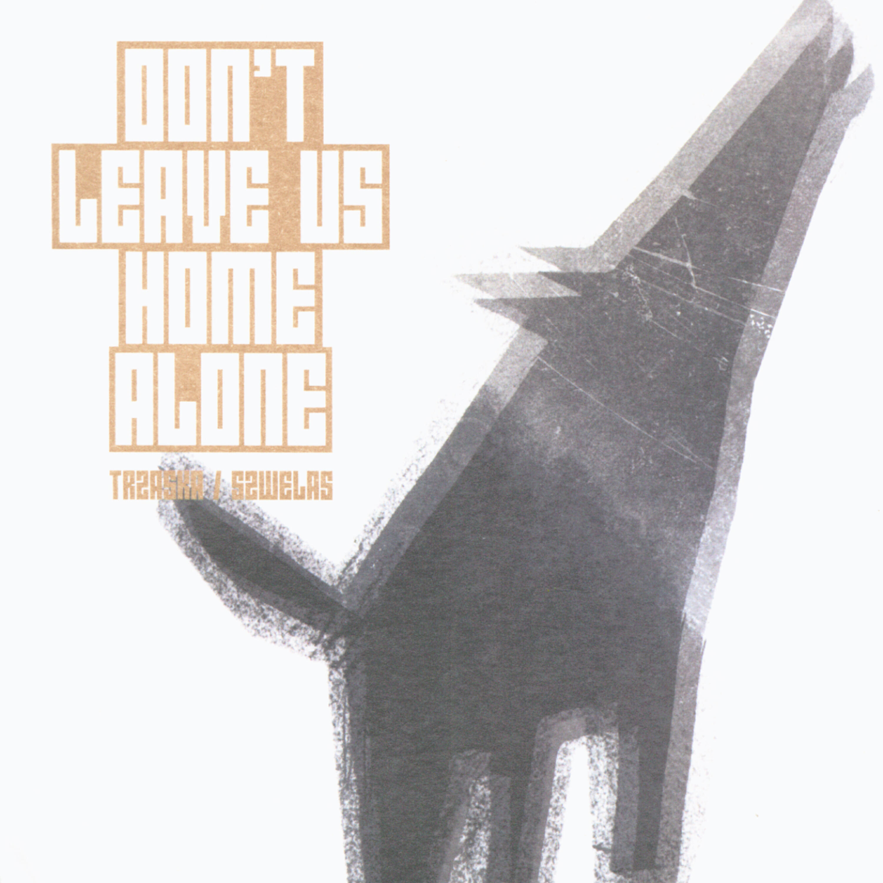 Релиз Don't Leave Us Home Alone
