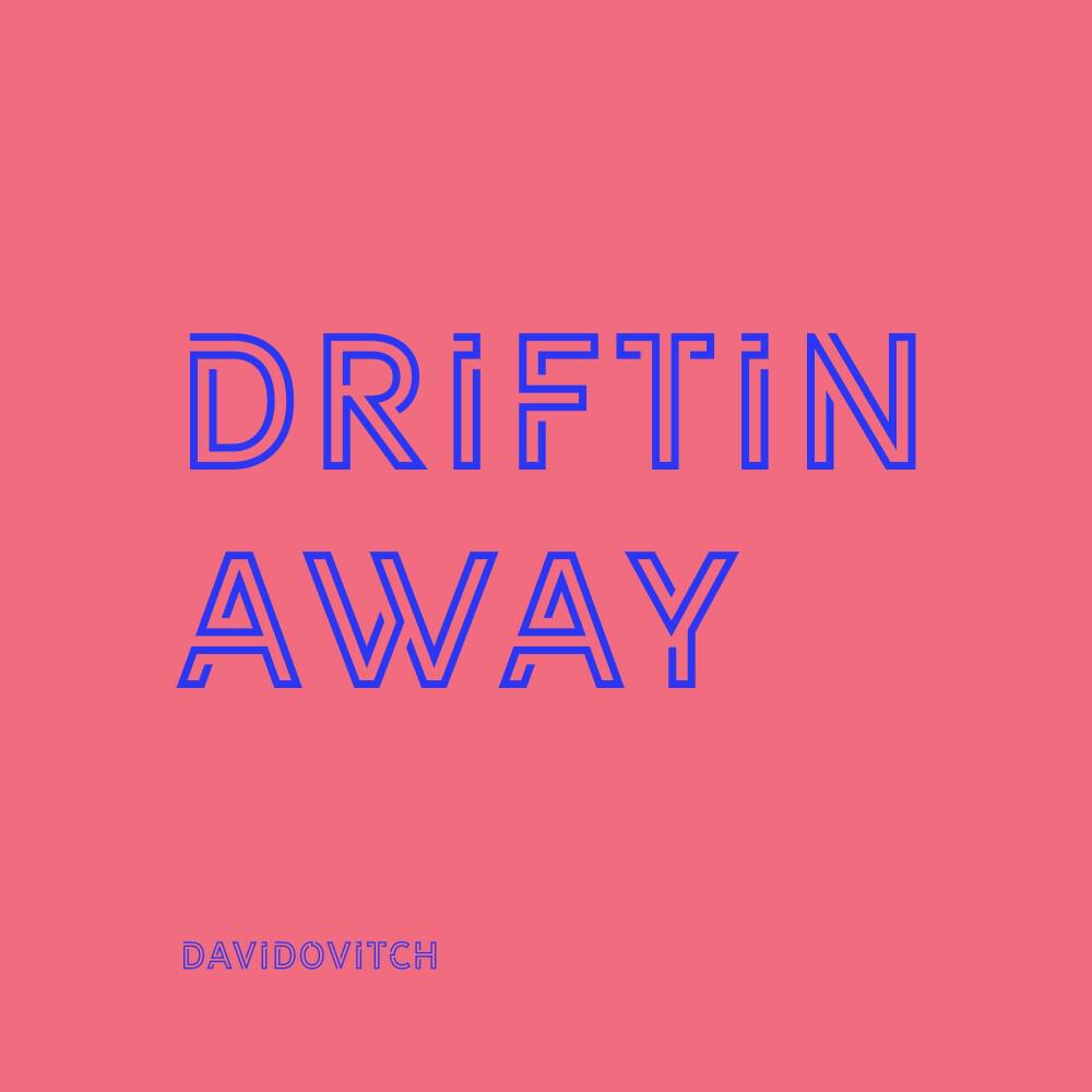 Релиз Driftin Away