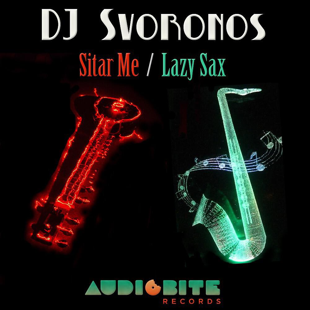 Релиз Sitar Me / Lazy Sax