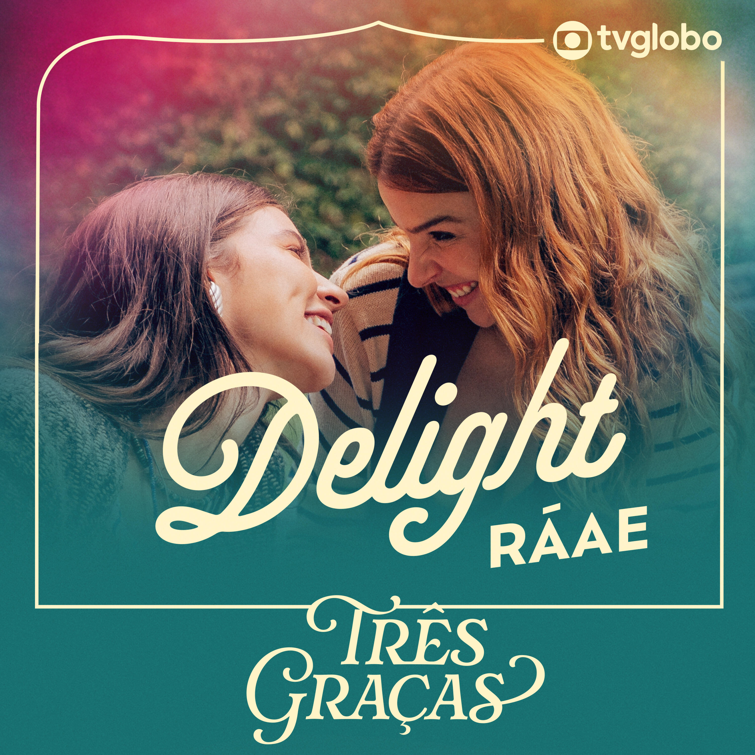 Релиз Delight (Trilha Sorona Original "Três Graças")