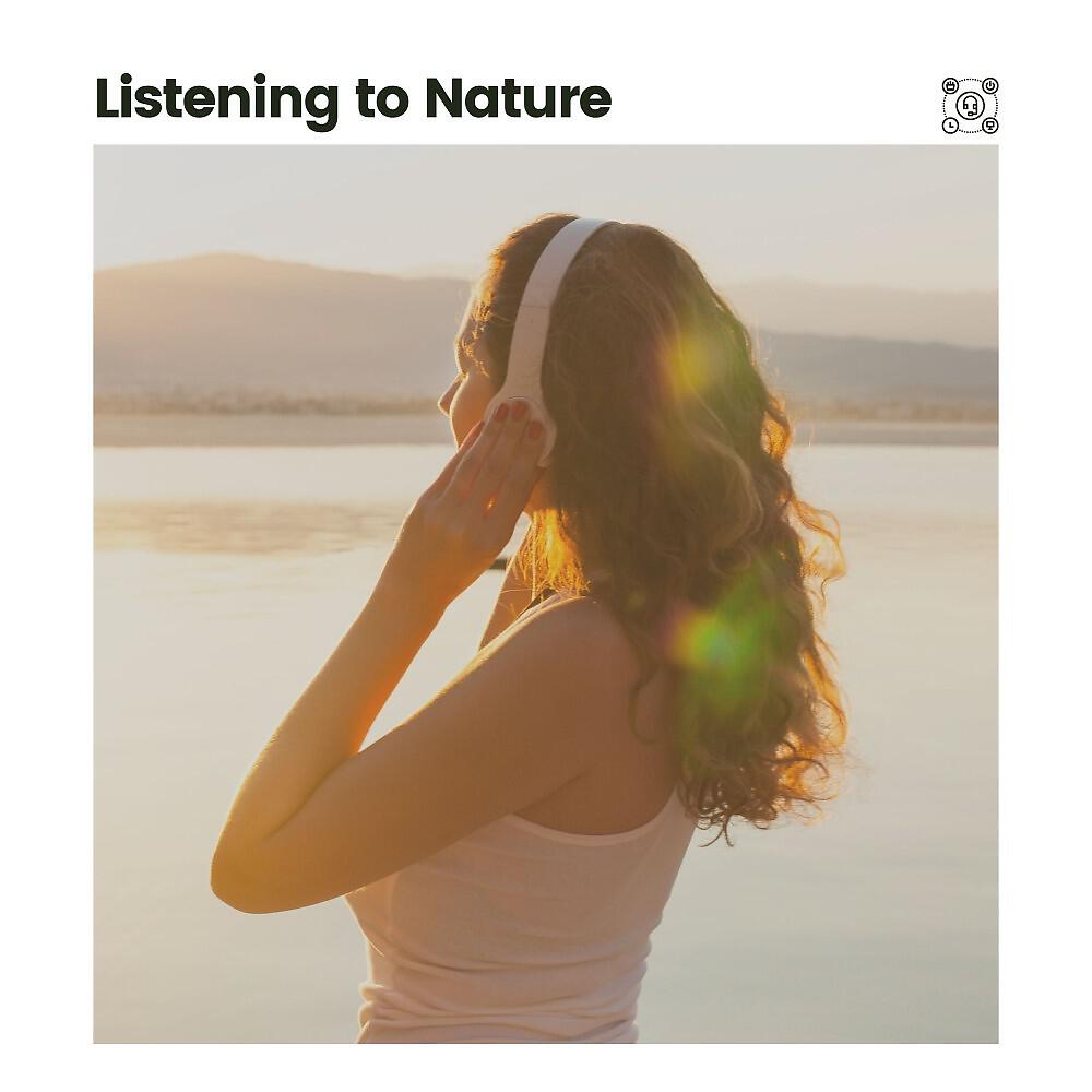 Релиз Listening to Nature