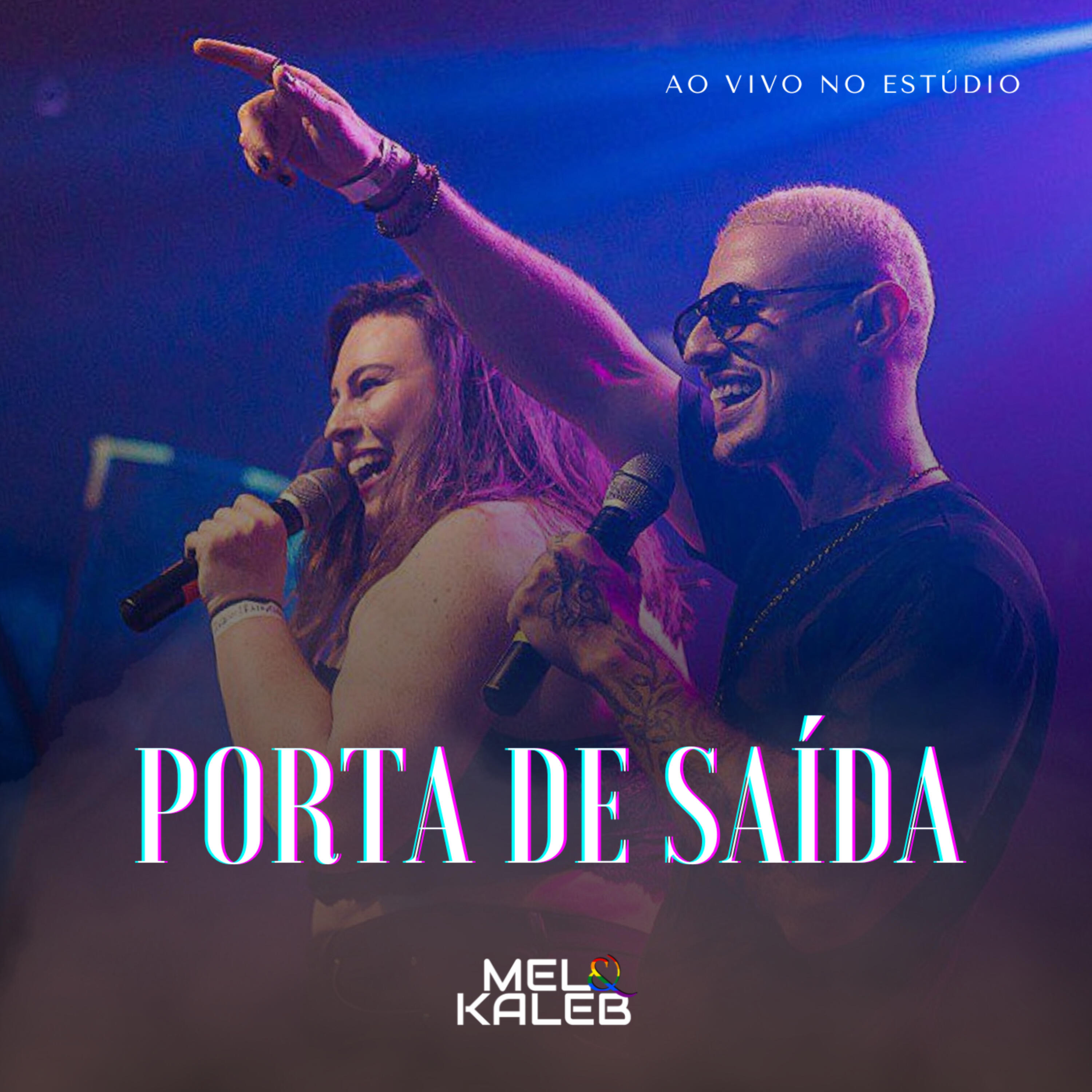 Релиз Porta de Saída (Ao Vivo no Estúdio)